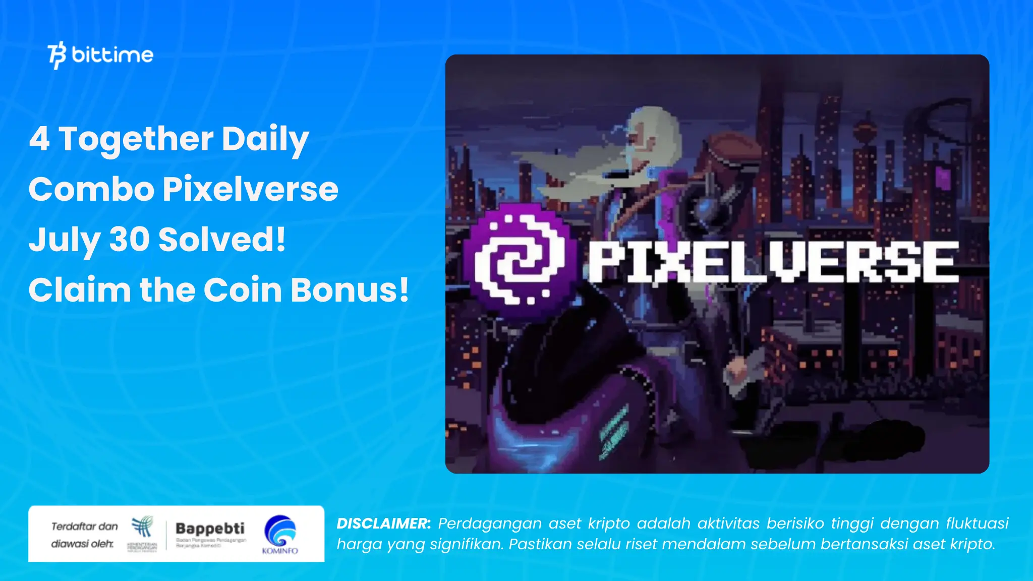 Daily Combo Pixelverse 30 Juli - Bittime (1).webp