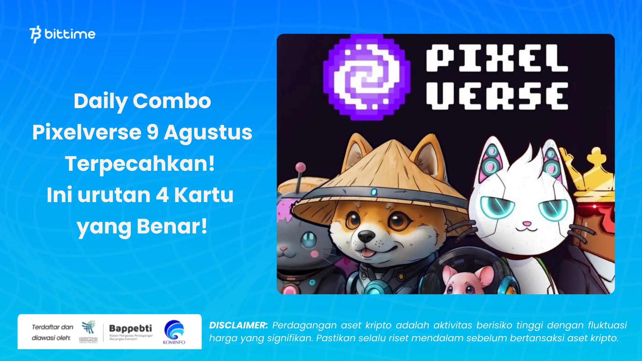 Daily Combo Pixelverse 9 Agustus - Bittime