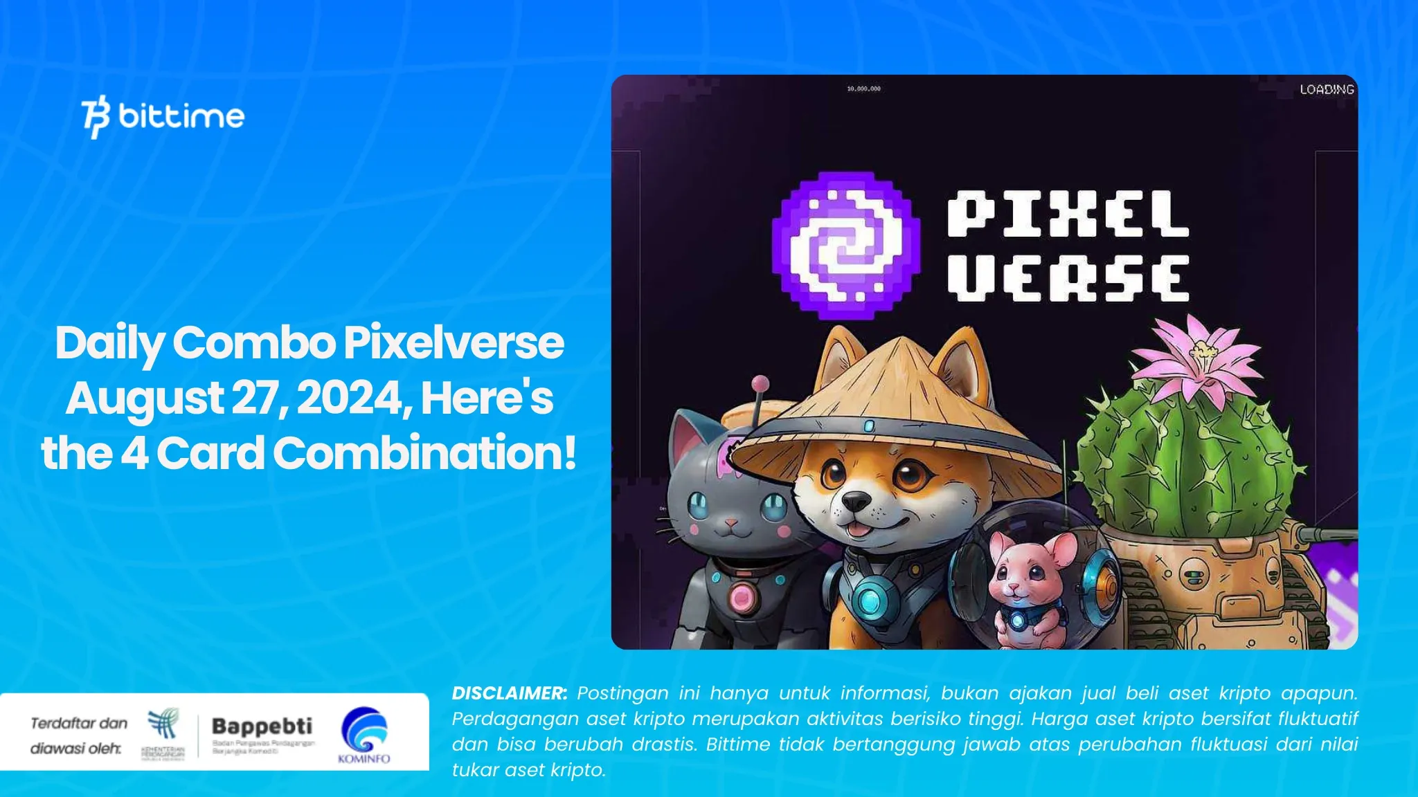 Daily Combo Pixelverse August 27, 2024, Here's the 4 Card Combination!