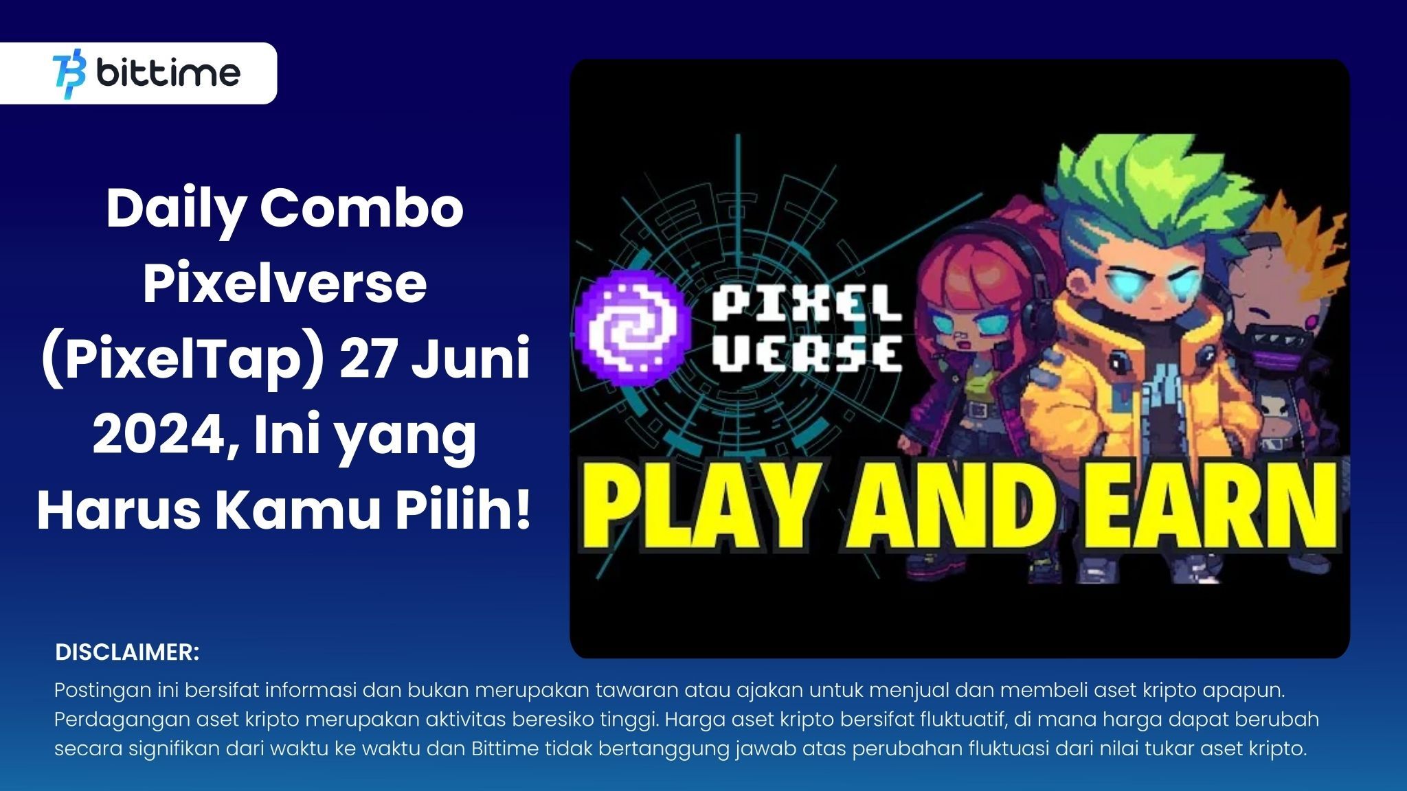 Daily Combo Pixelverse (PixelTap) 27 Juni 2024, Ini yang Harus Kamu Pilih!.jpg