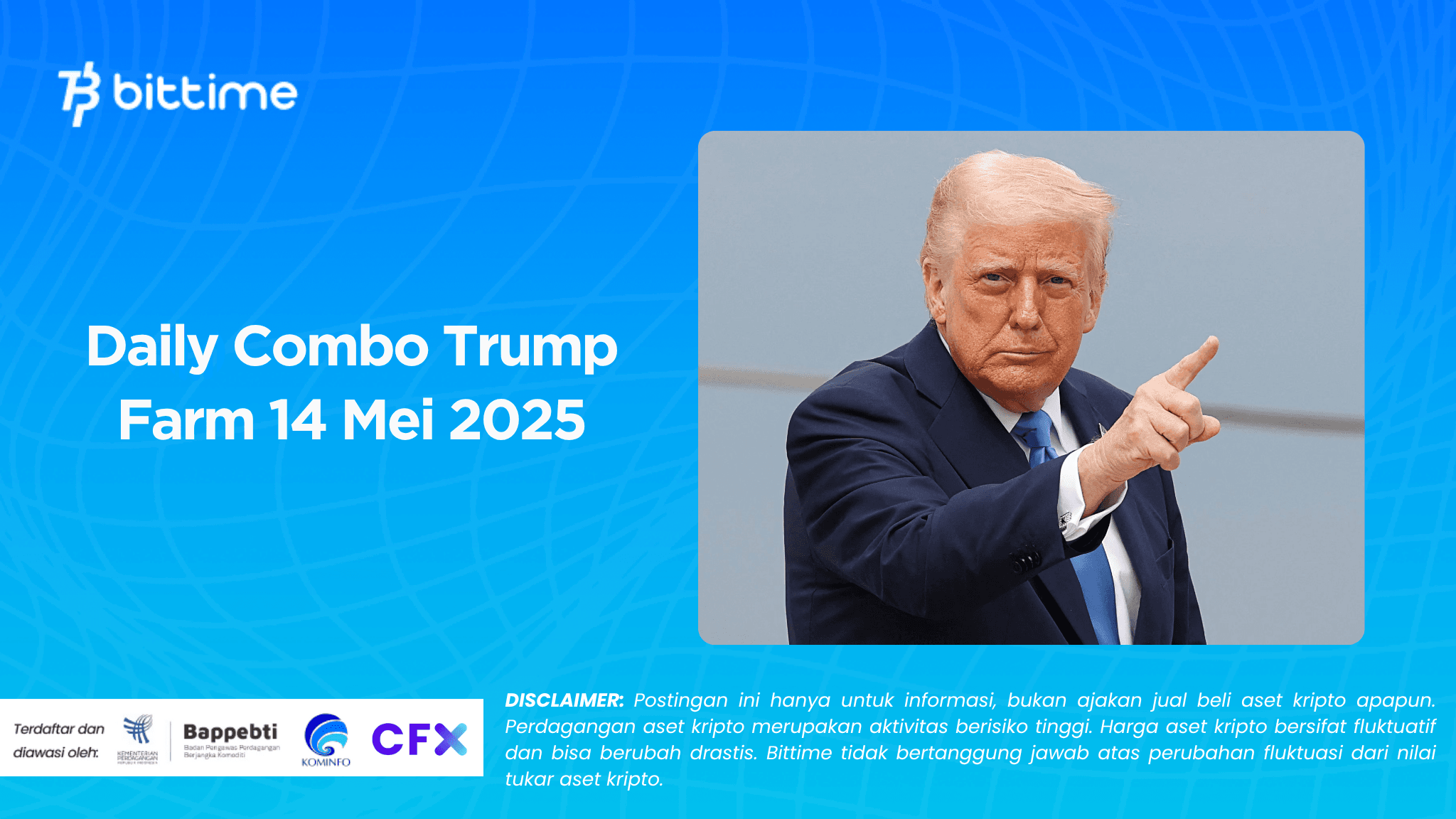 Daily Combo Trump Farm 14 Mei 2025.