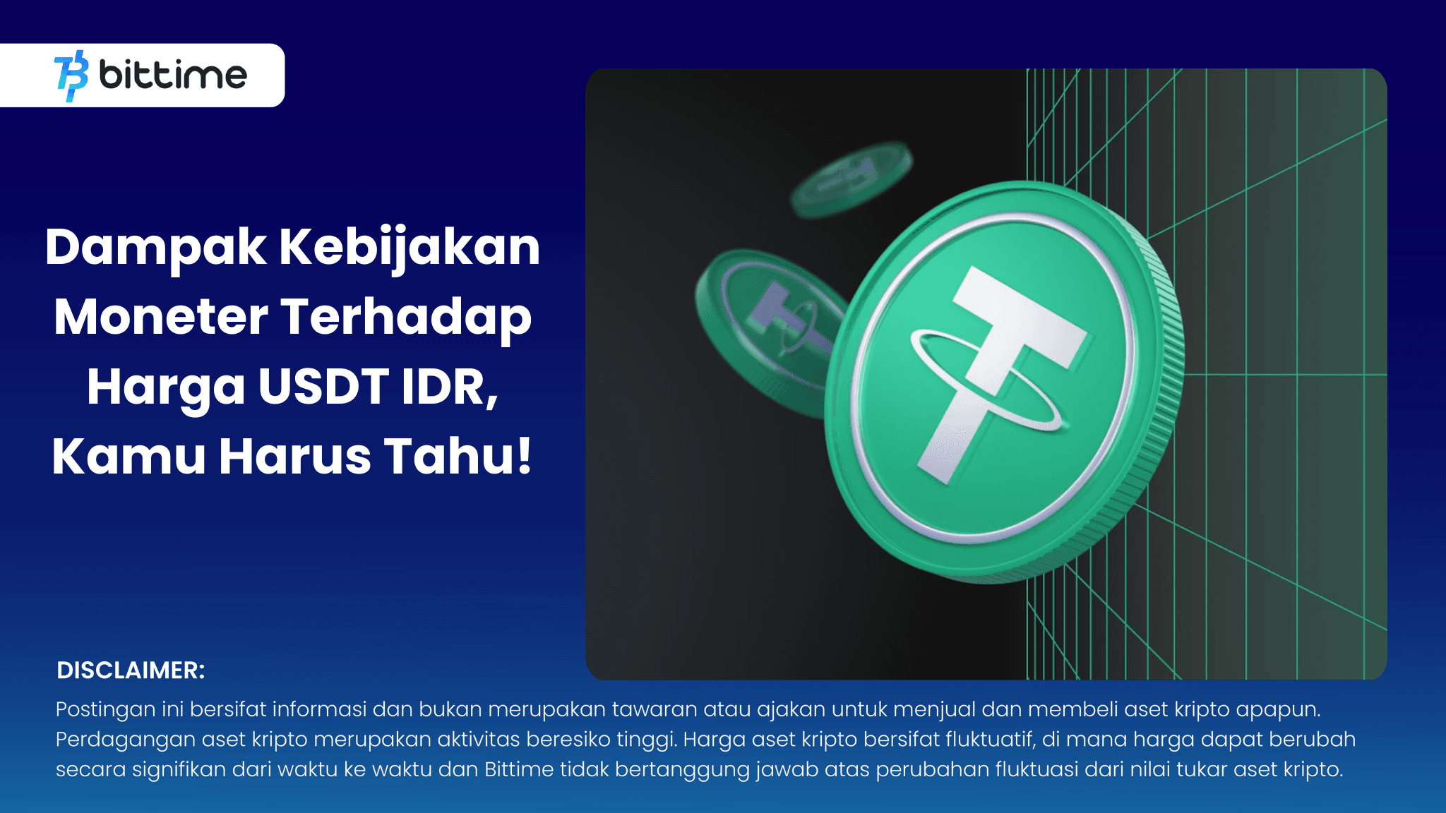 Dampak Kebijakan Moneter Terhadap Harga USDT IDR, Kamu Harus Tahu!.png