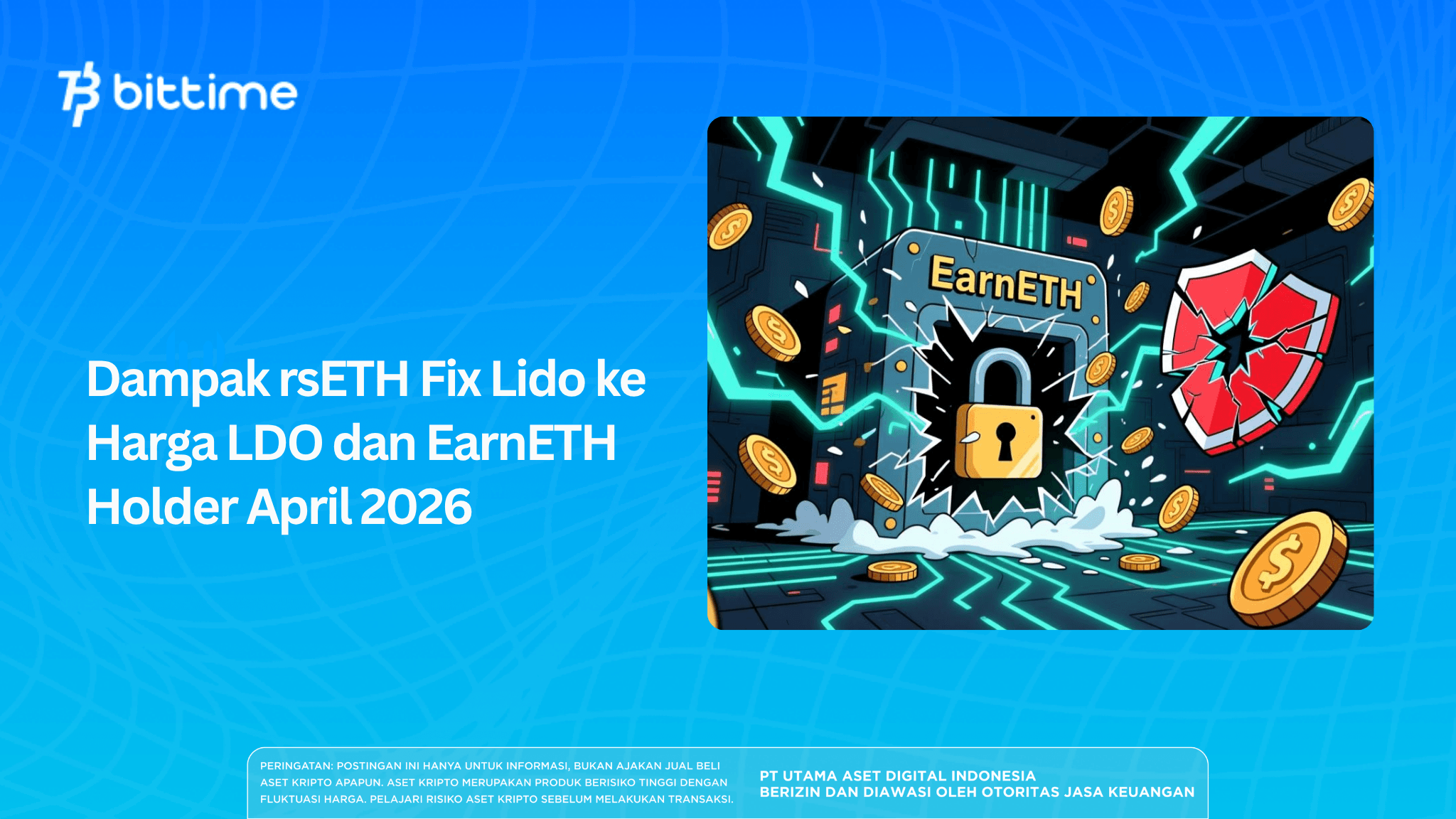 Dampak rsETH Fix Lido ke Harga LDO dan EarnETH Holder April 2026