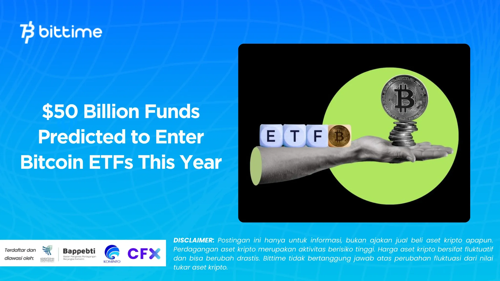 $50 Billion Funds Predicted to Enter Bitcoin ETFs This Year
