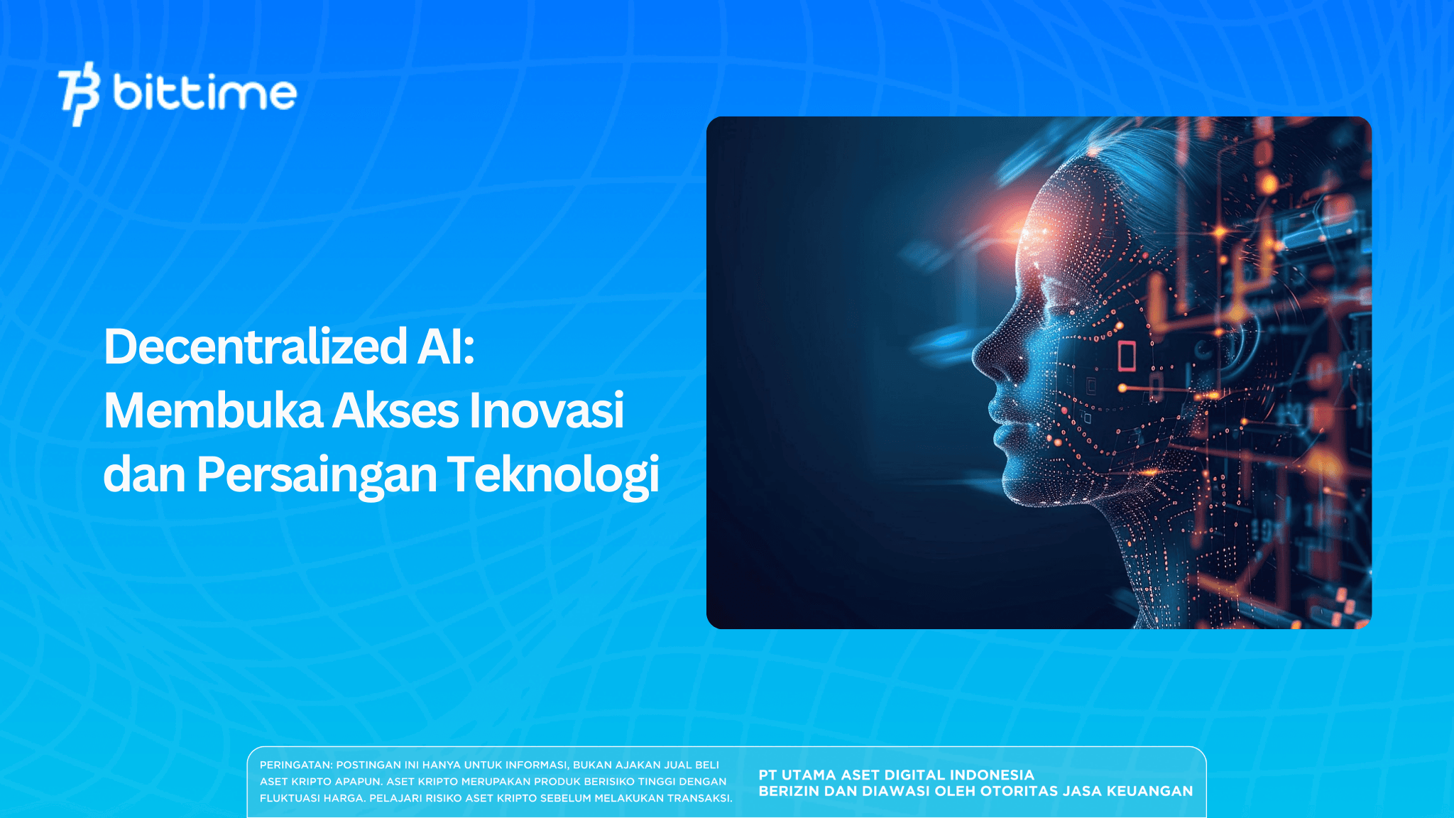 Decentralized AI Membuka Akses Inovasi dan Persaingan Teknologi.png