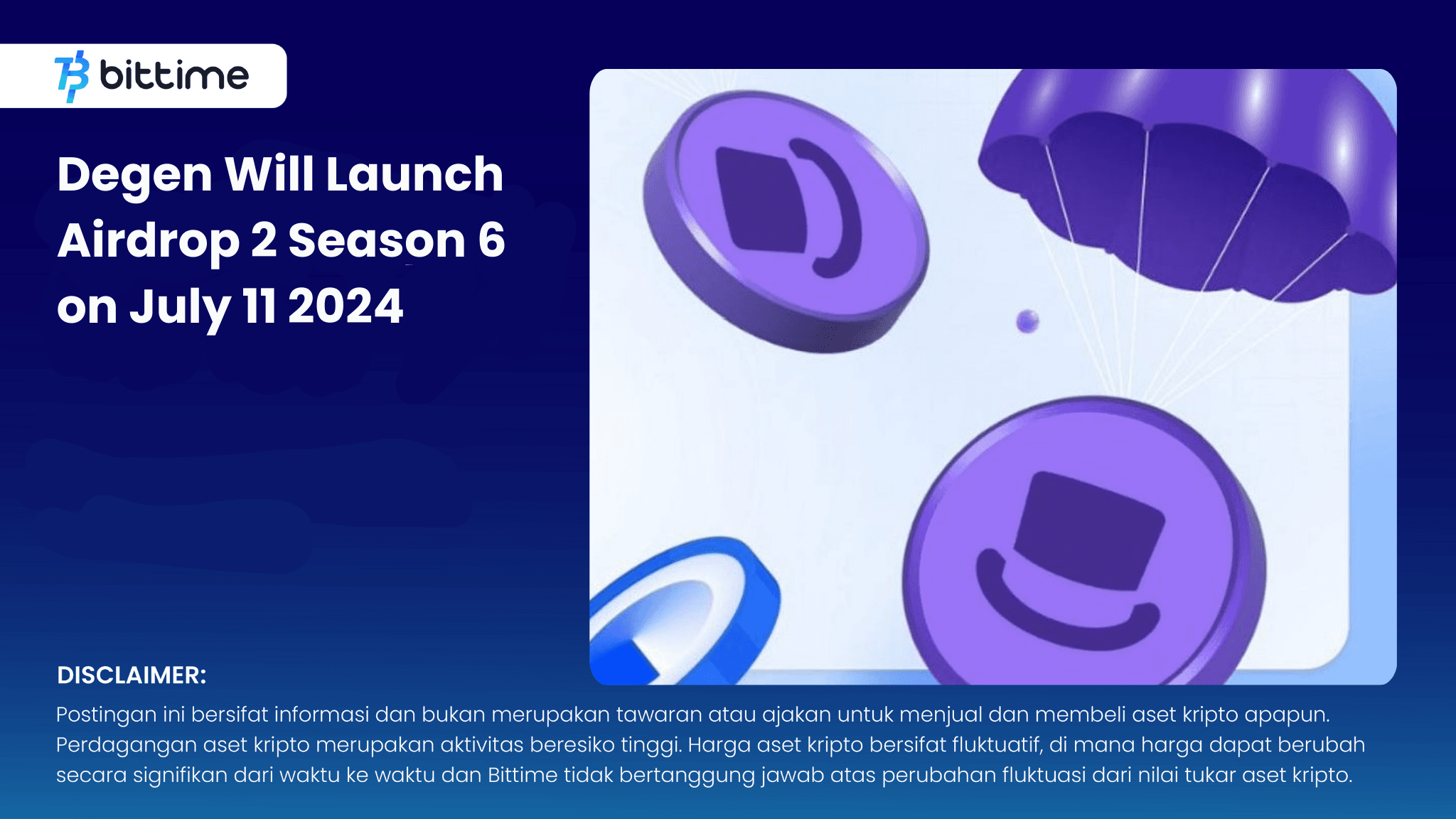 Degen Akan Luncurkan Airdrop 2 Season 6 - Bittime