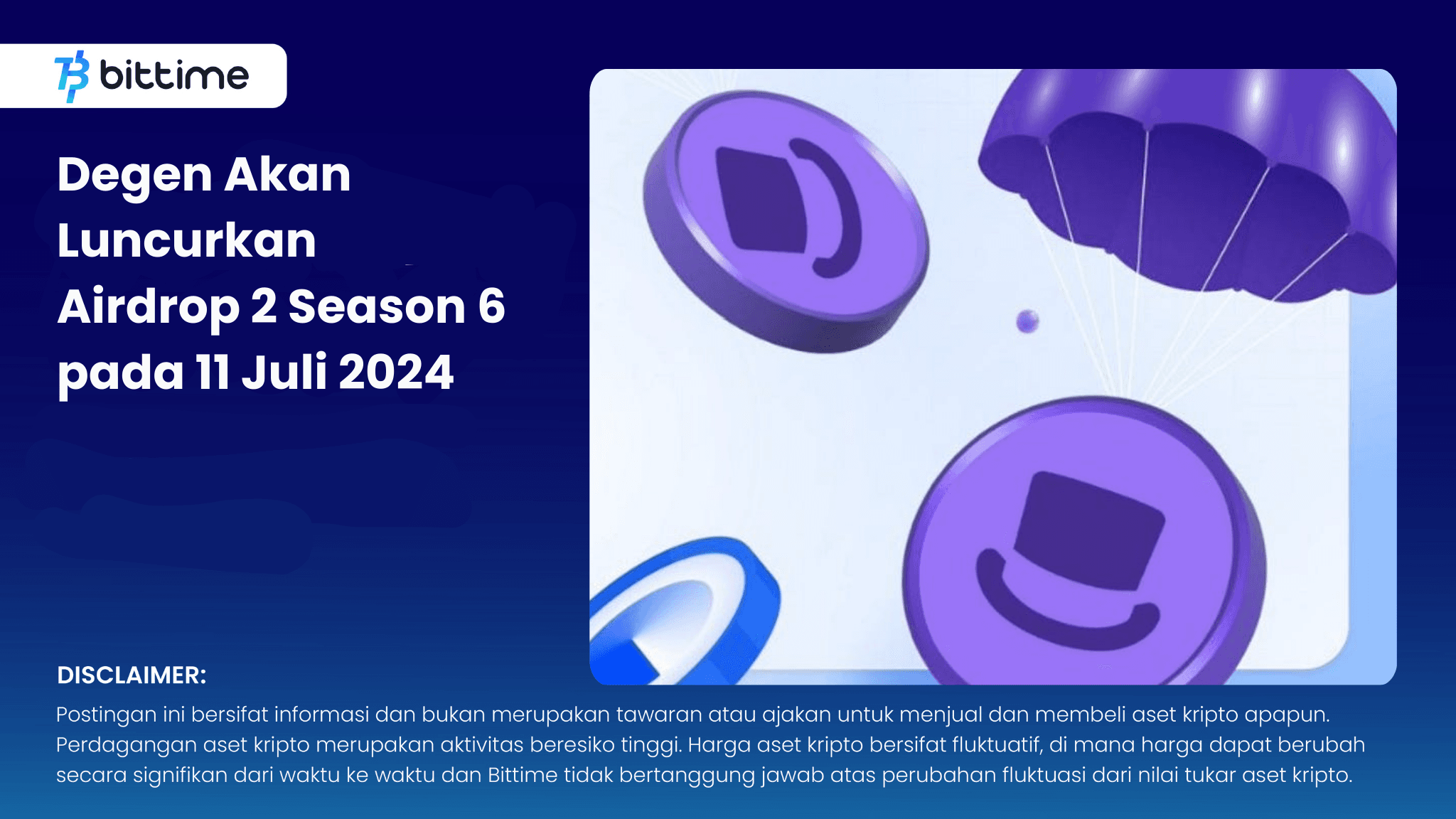 Degen Akan Luncurkan Airdrop 2 Season 6 - Bittime