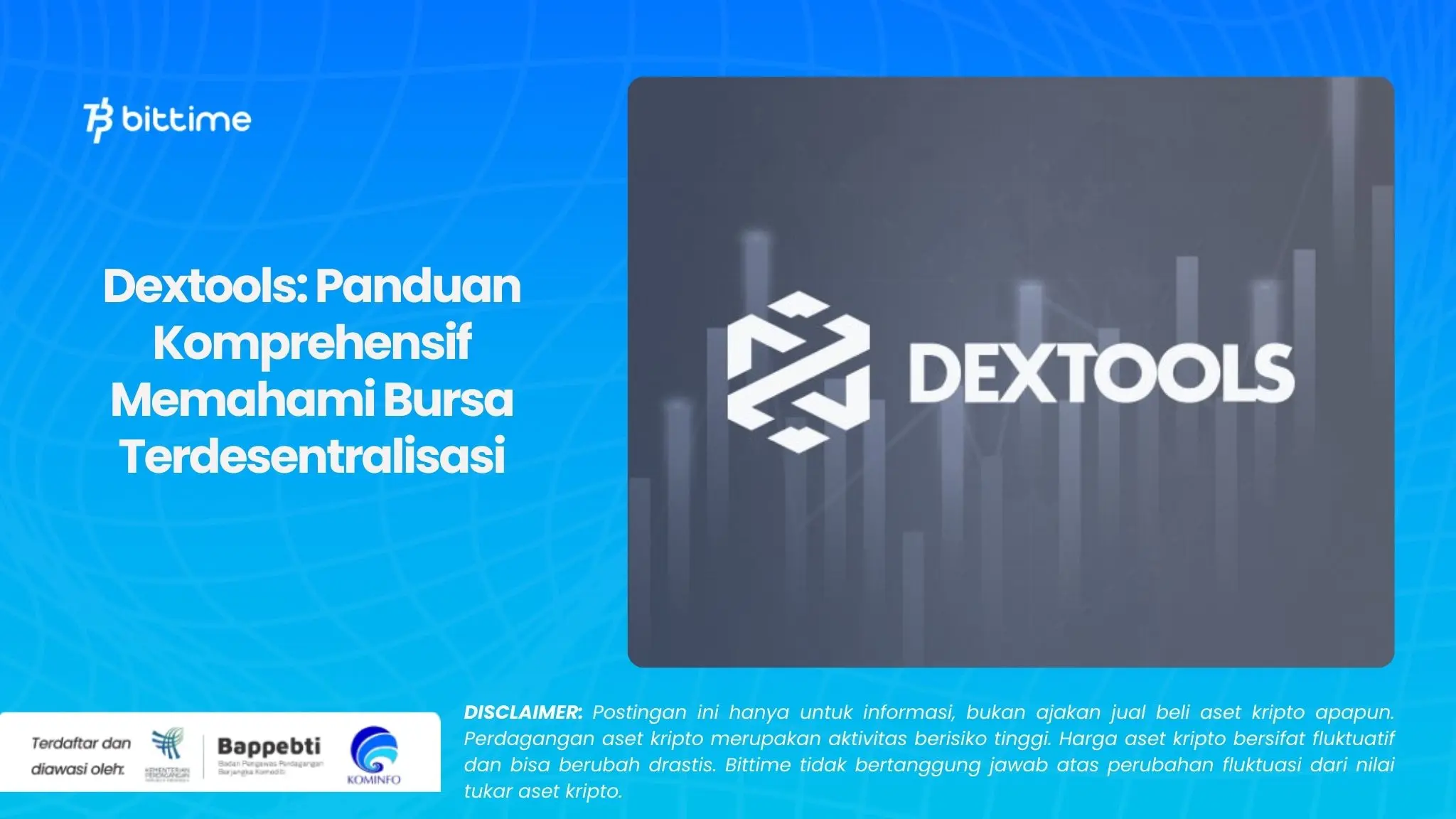 Dextools Panduan Komprehensif Memahami Bursa Terdesentralisasi.webp