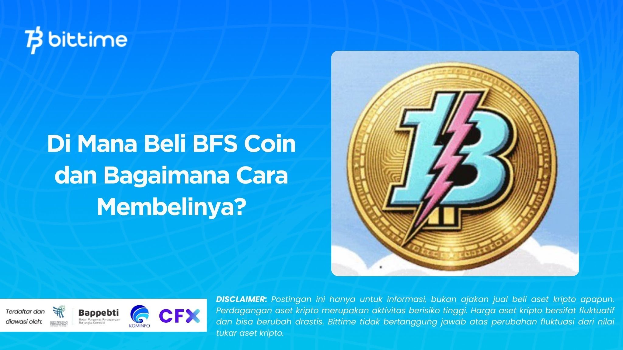Di Mana Beli BFS Coin dan Bagaimana Cara Membelinya?