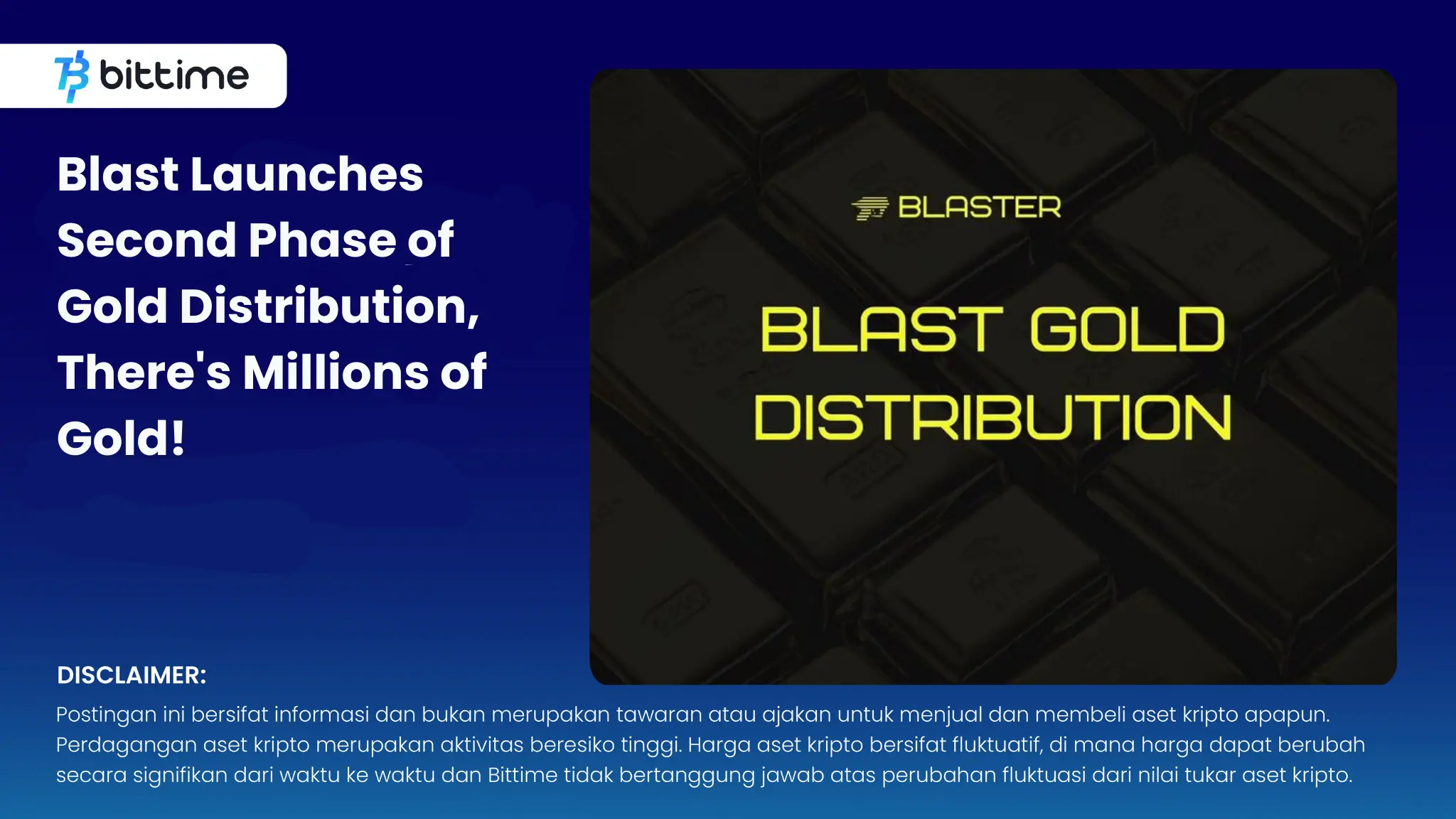 Distribusi Gold Tahap Kedua Blast - Bittime (1).webp