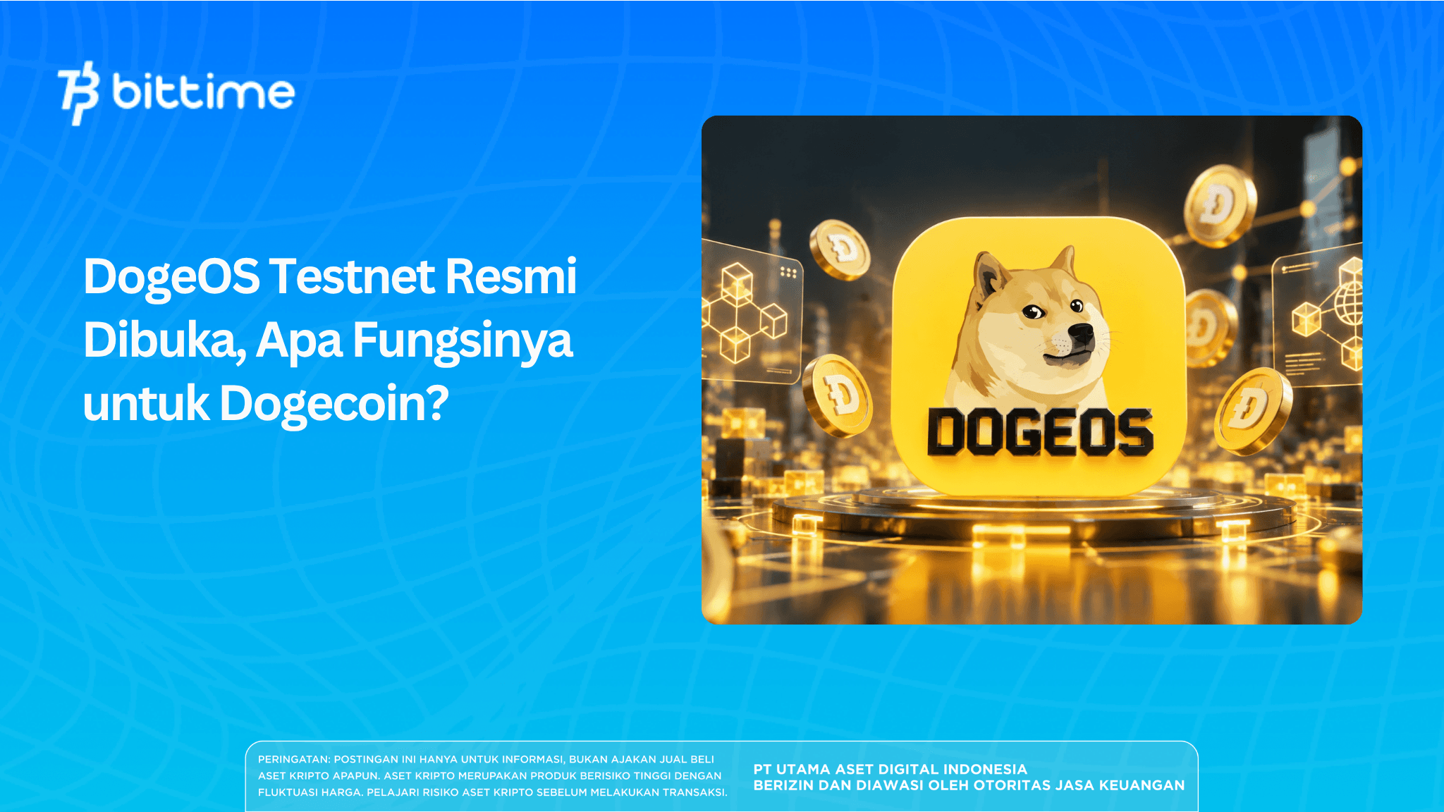 DogeOS Testnet Resmi Dibuka, Apa Fungsinya untuk Dogecoin?