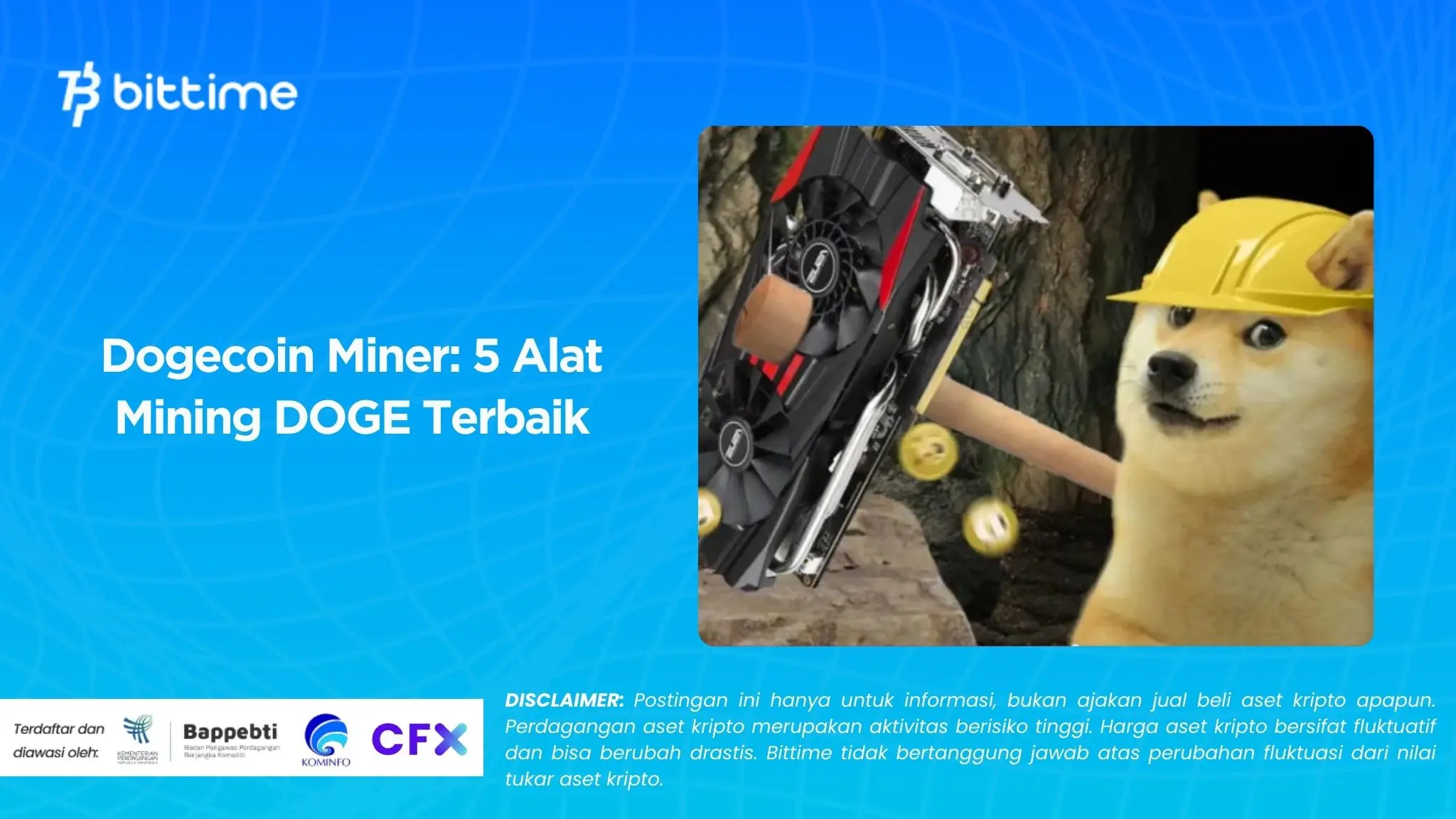 Dogecoin Miner: 5 Alat Mining DOGE Terbaik