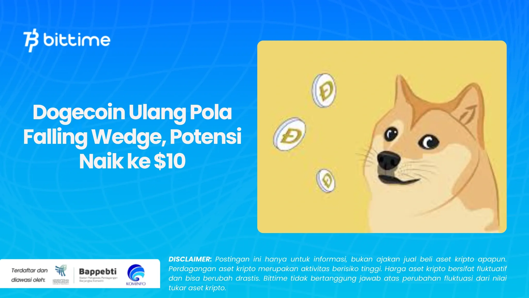 Dogecoin Ulang Pola Falling Wedge, Potensi Naik ke $10