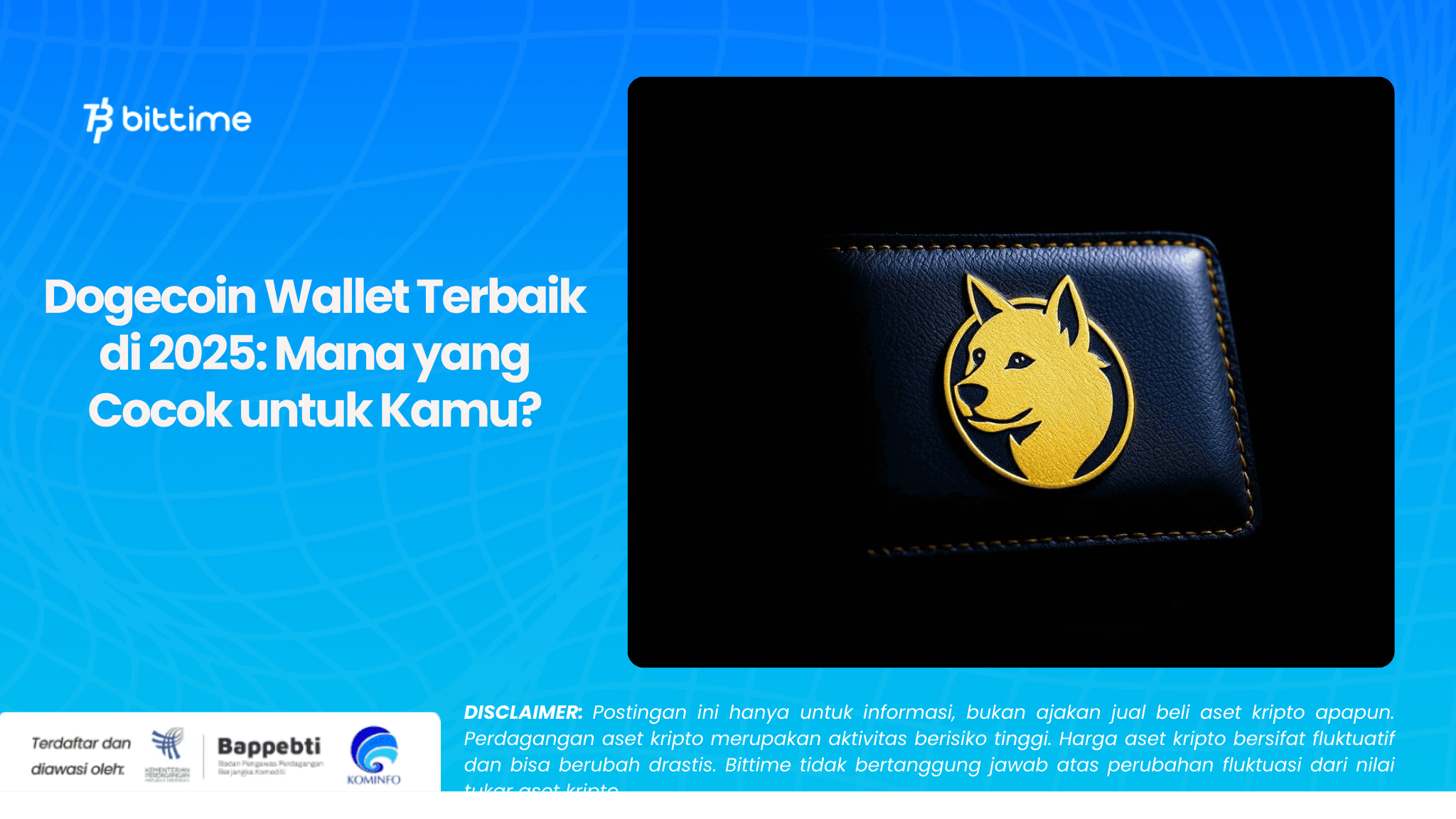 Dogecoin Wallet Terbaik di 2025 Mana yang Cocok untuk Kamu.png