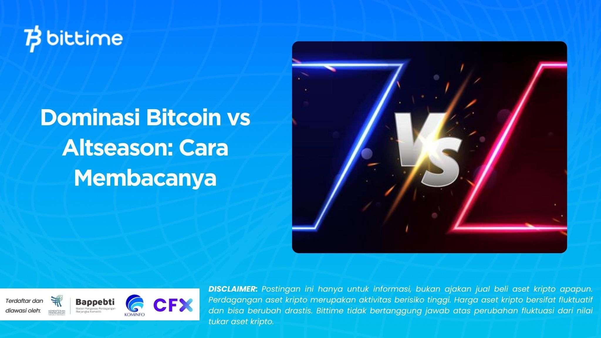 Dominasi Bitcoin vs Altseason: Cara Membacanya