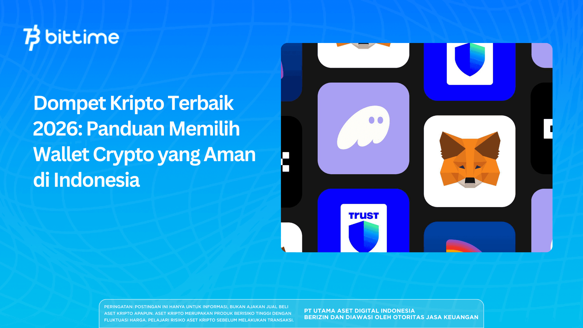 Dompet Kripto Terbaik 2026 di Indonesia: Panduan Memilih Wallet Crypto Aman