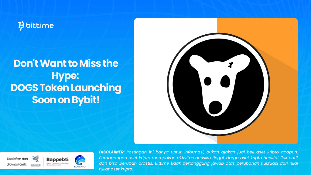 Don't Want to Miss DOGS Token Launching Soon on Bybit!.png