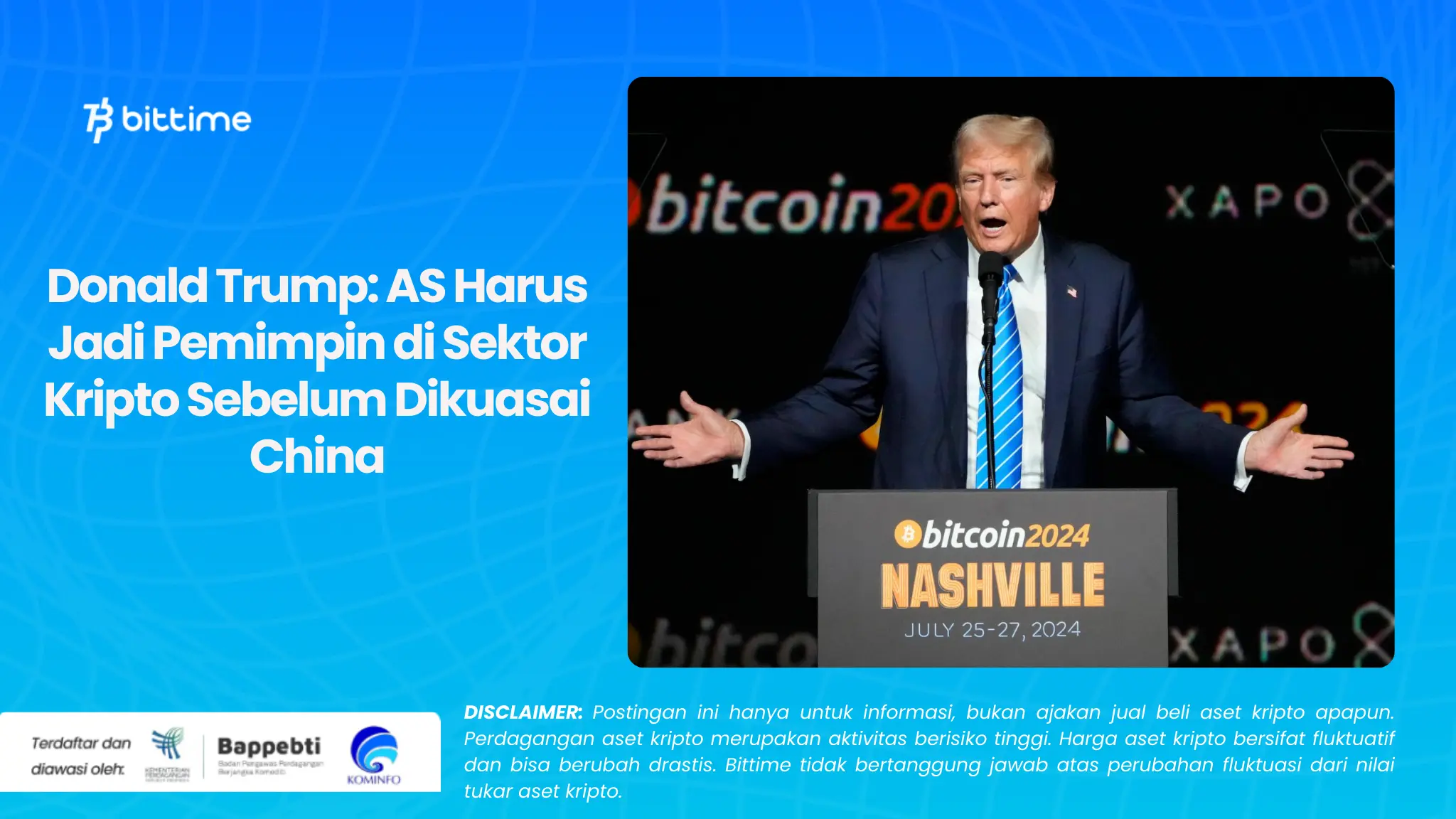 Donald Trump AS Harus Jadi Pemimpin di Sektor Kripto Sebelum Dikuasai China.webp