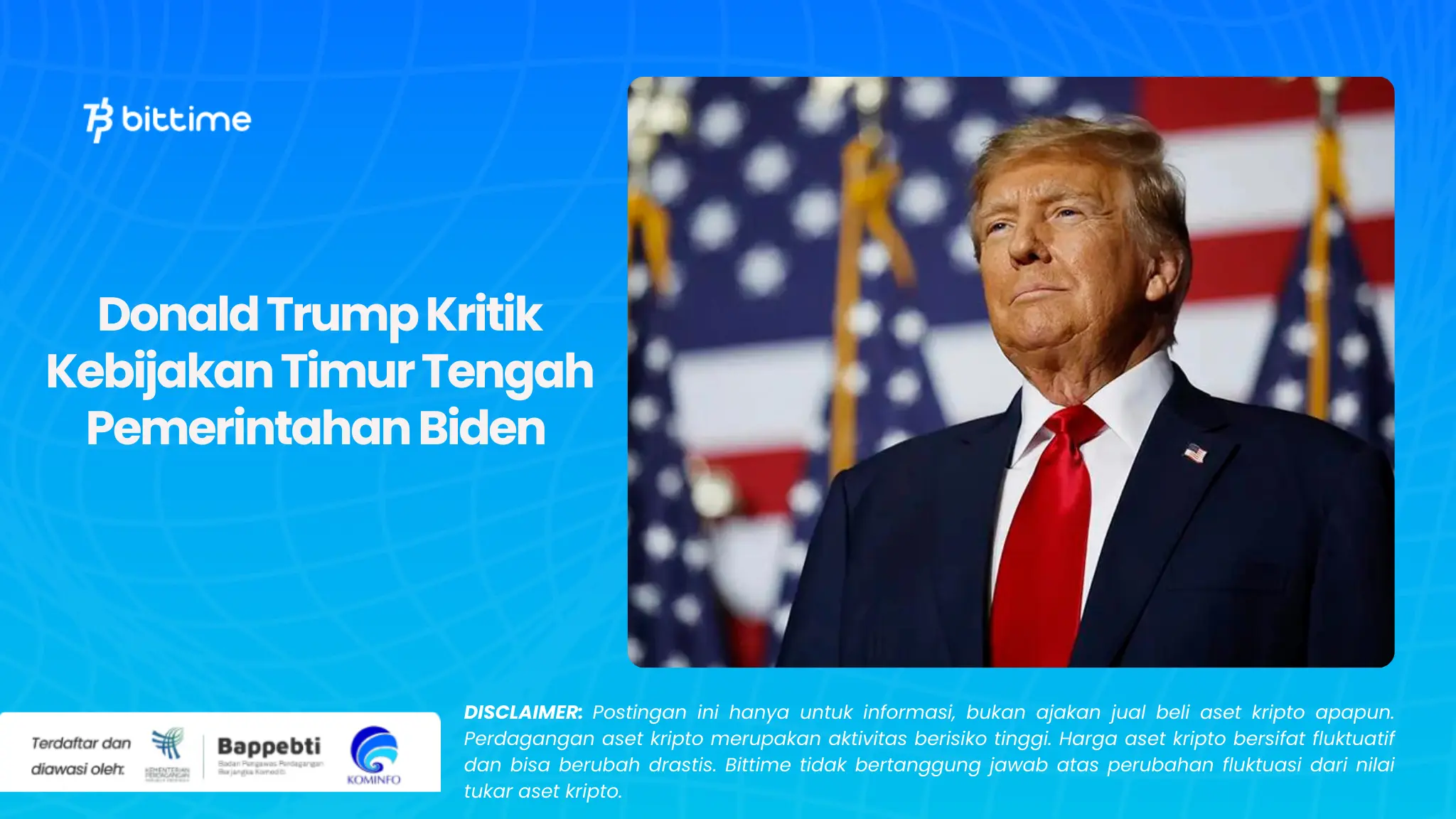 Donald Trump Kritik Kebijakan Timur Tengah Pemerintahan Biden 