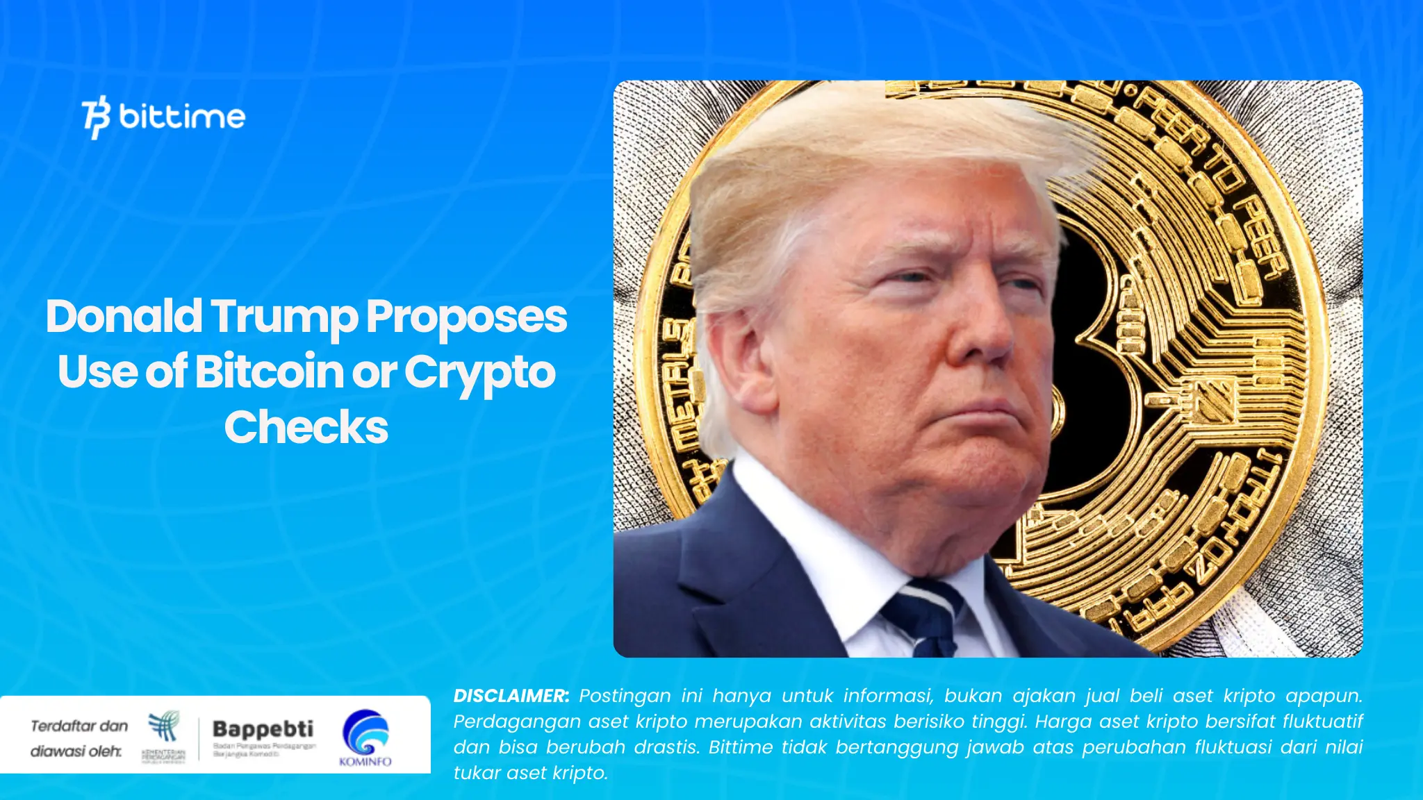 Donald Trump Proposes Use of Bitcoin or Crypto Checks