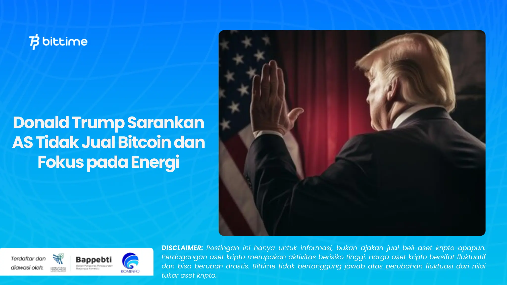 Donald Trump Sarankan AS Tidak Jual Bitcoin dan Fokus pada Energi.webp