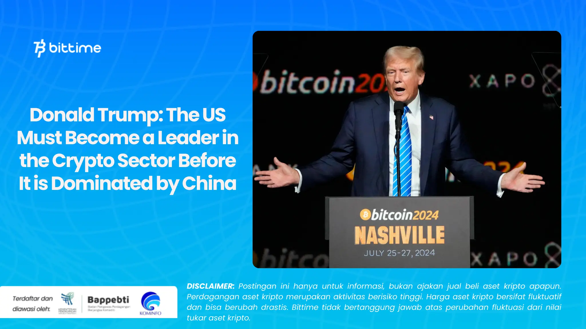 Donald Trump The US Must Become a Leader in the Crypto Sector Before It is Dominated by China.webp