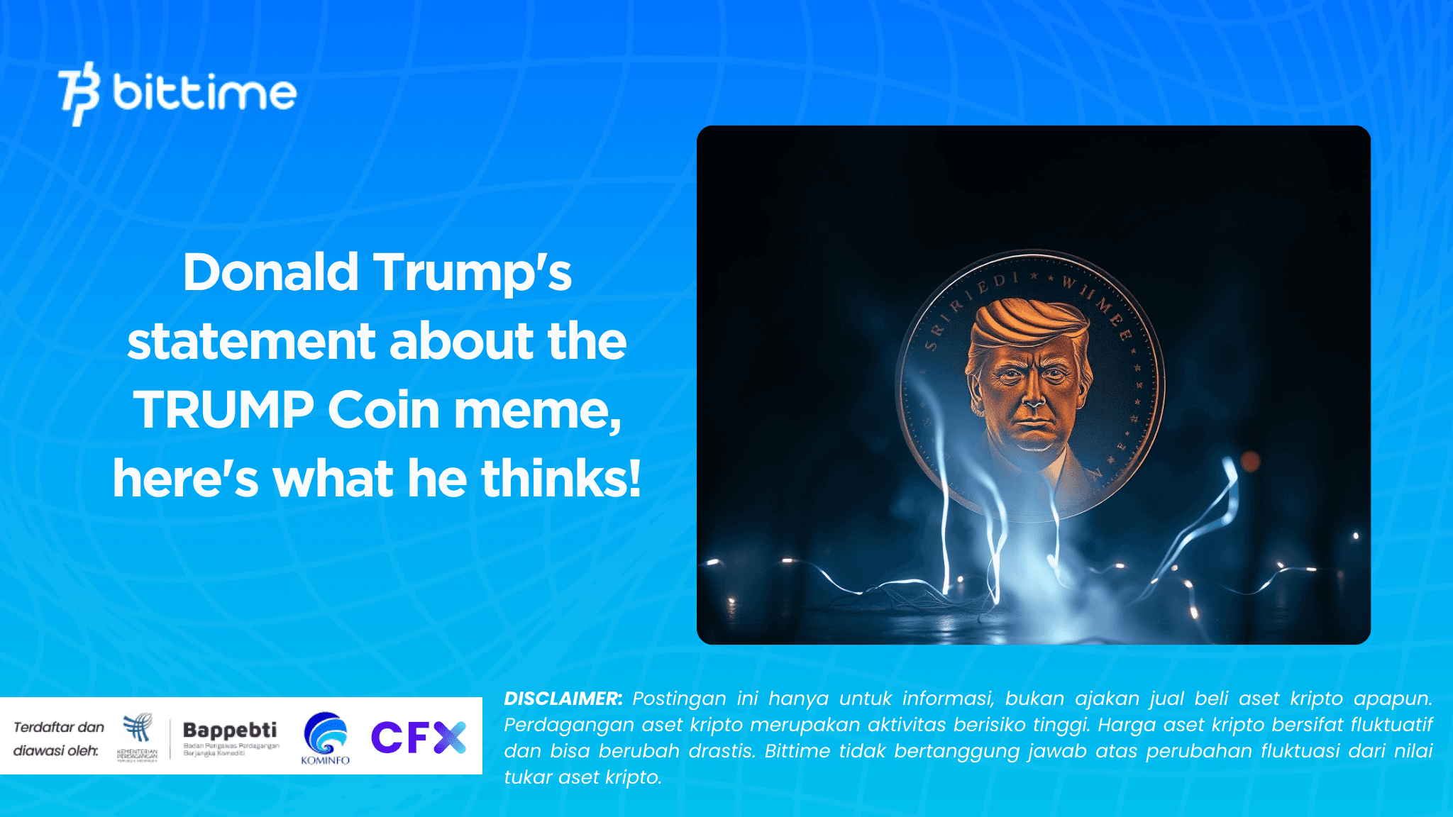 Donald Trump's statement about the TRUMP Coin meme, here's what he thinks!