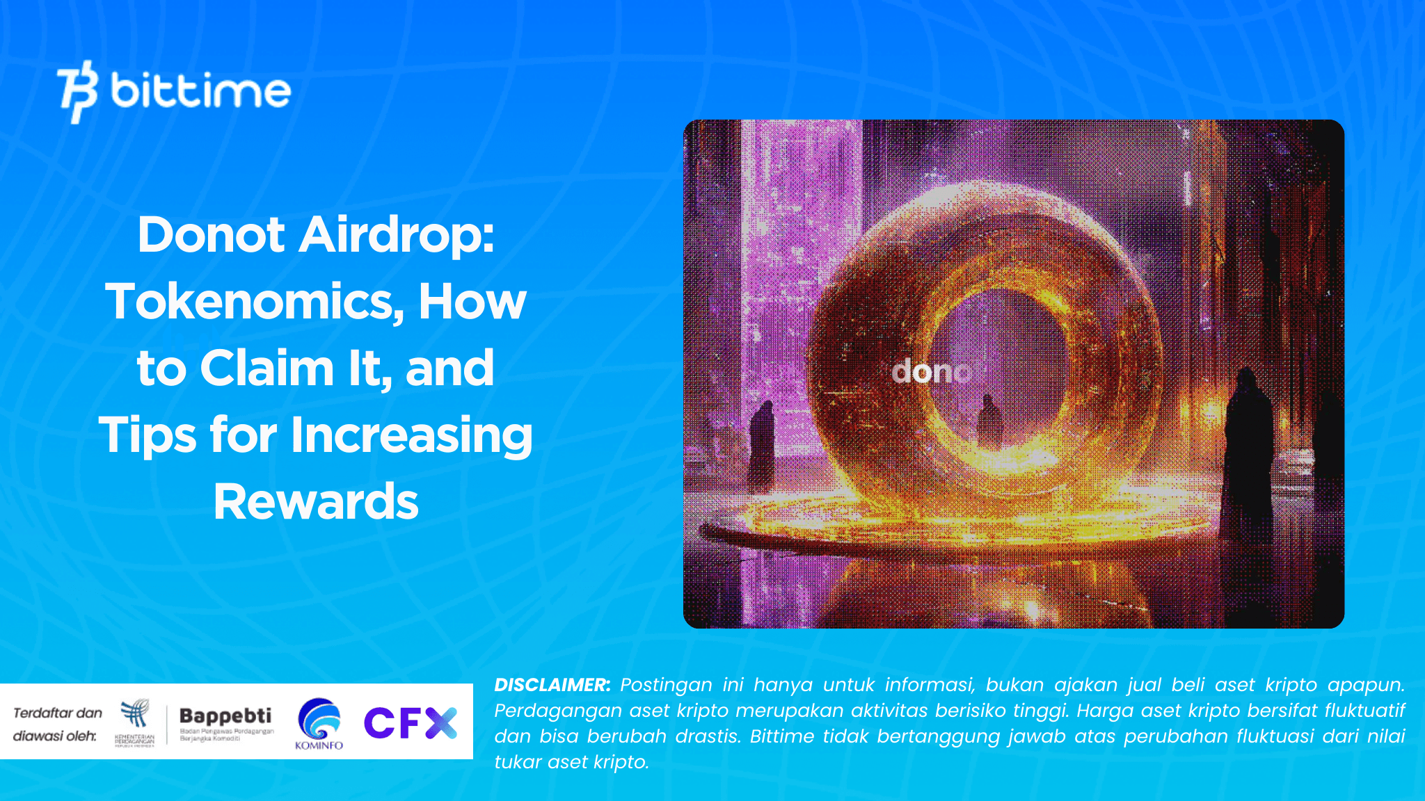 Donot Airdrop: Tokenomics, How to Claim It, and Tips for Increasing Rewards