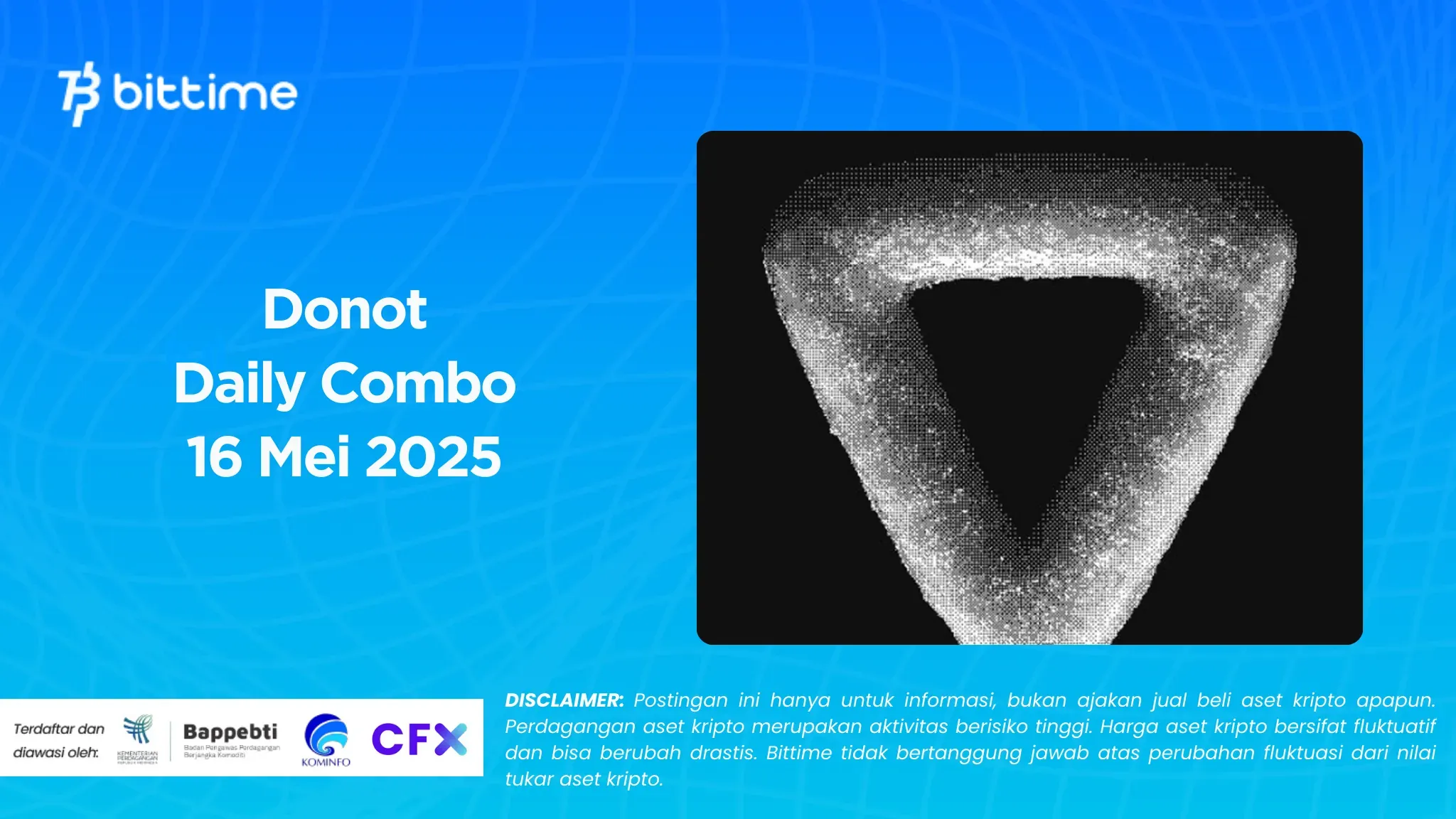 Donot Daily Combo 16 Mei 2025 