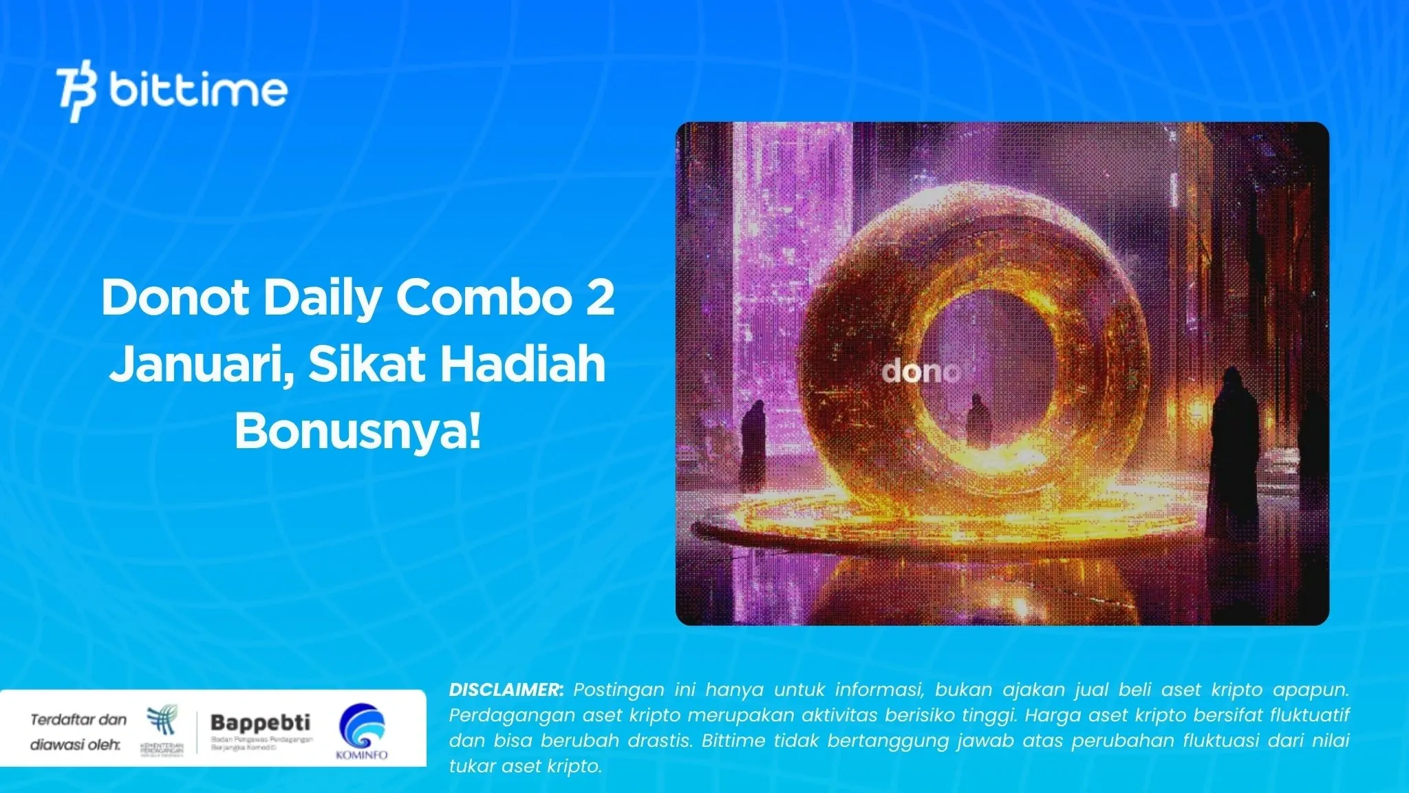 Donot Daily Combo 2 Januari, Sikat Hadiah Bonusnya!.webp