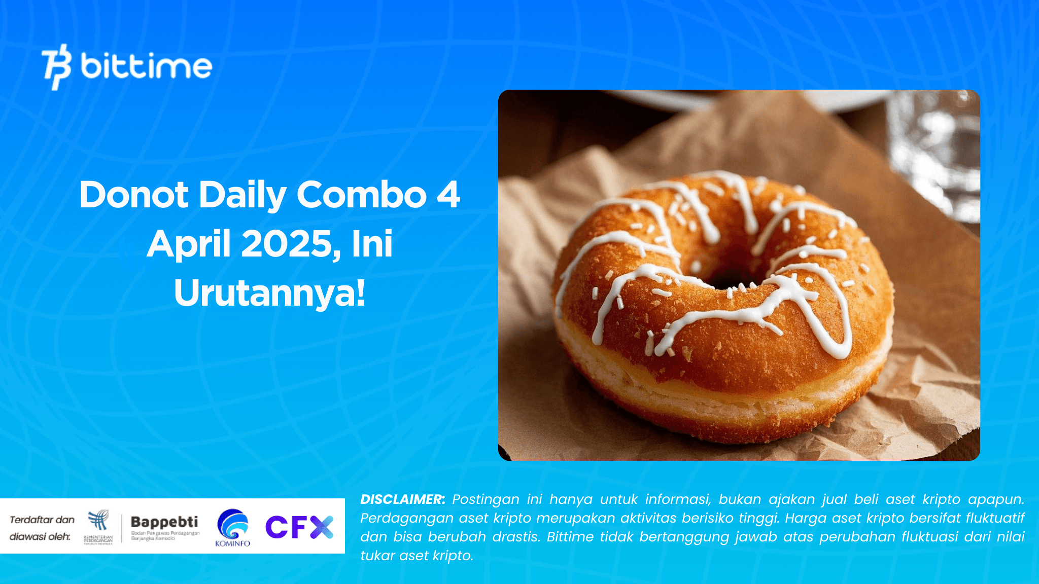 Donot Daily Combo 4 April 2025, Ini Urutannya!