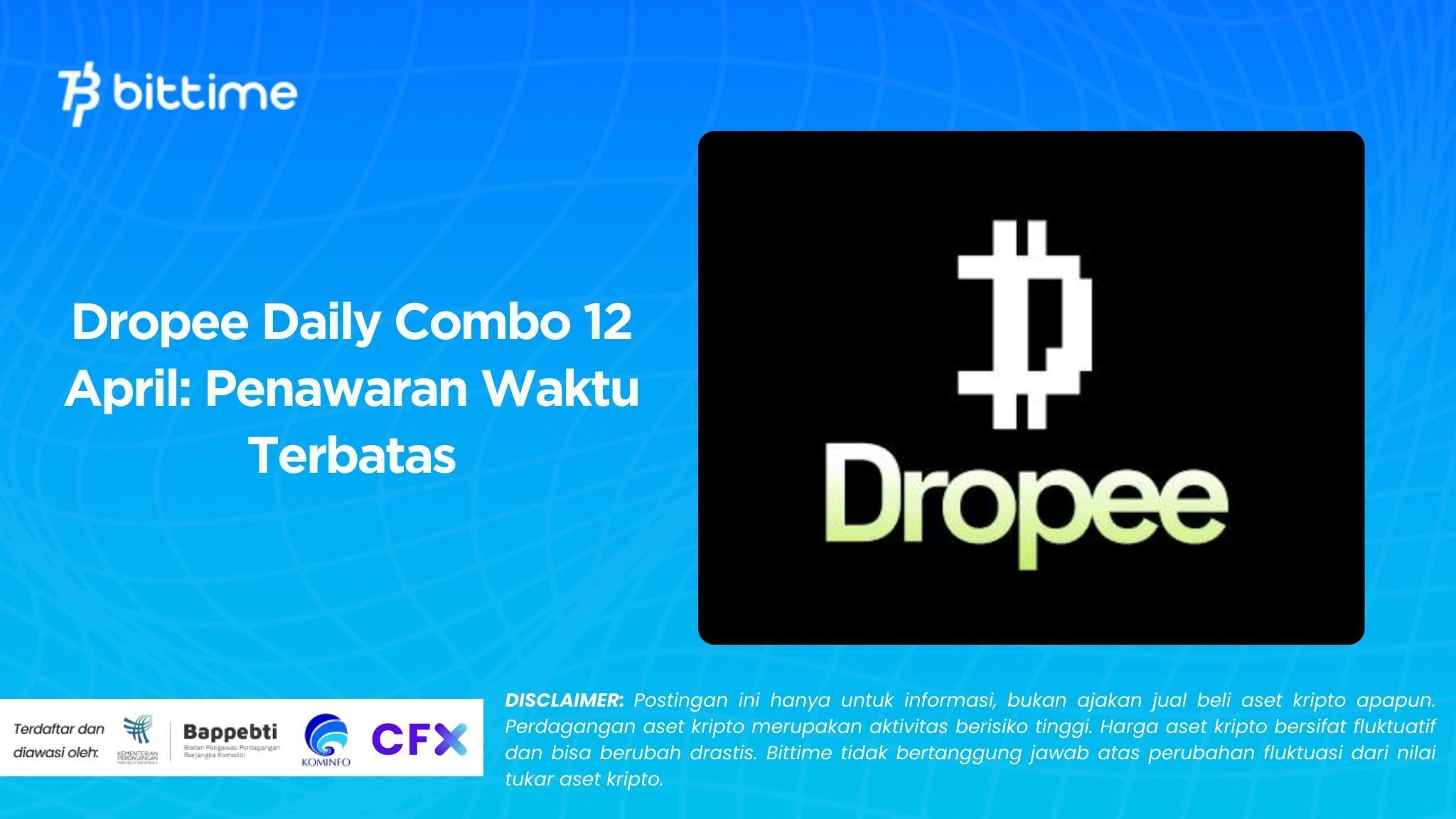 Dropee Daily Combo  12 April Penawaran Waktu Terbatas.