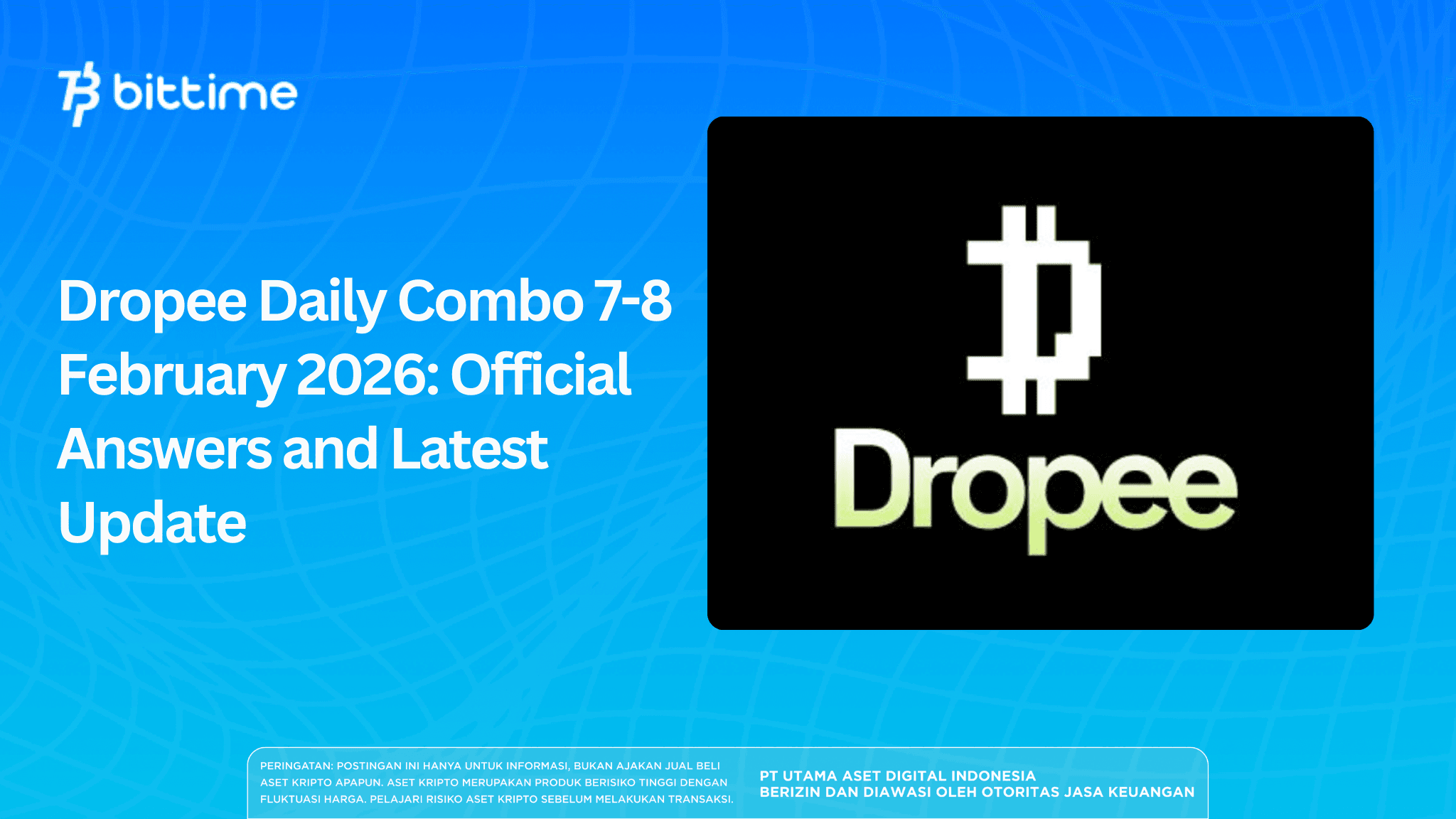 Dropee Daily Combo 7-8 February 2026: Official Answers and Latest Update