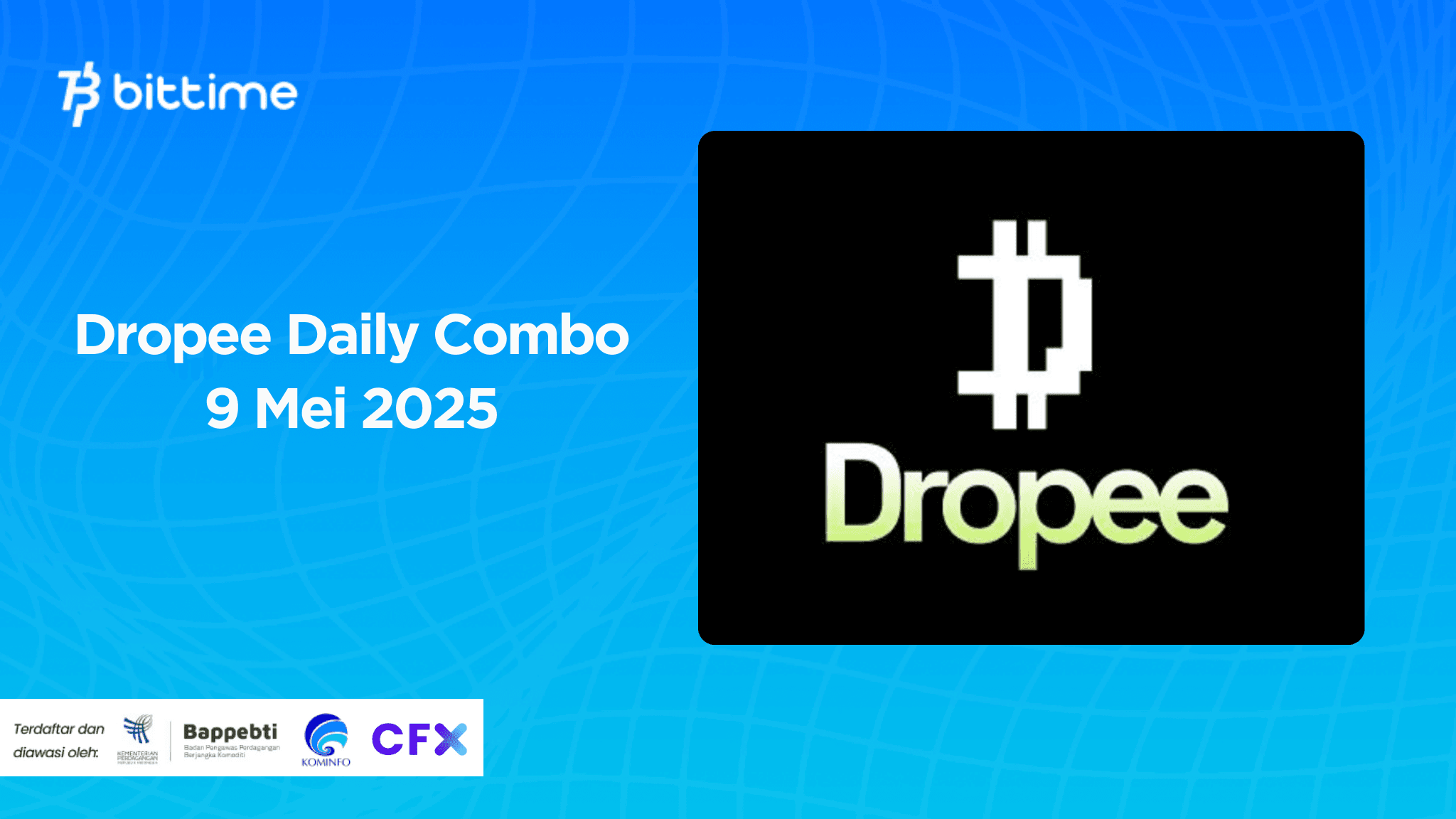 Dropee Daily Combo 9 Mei 2025.