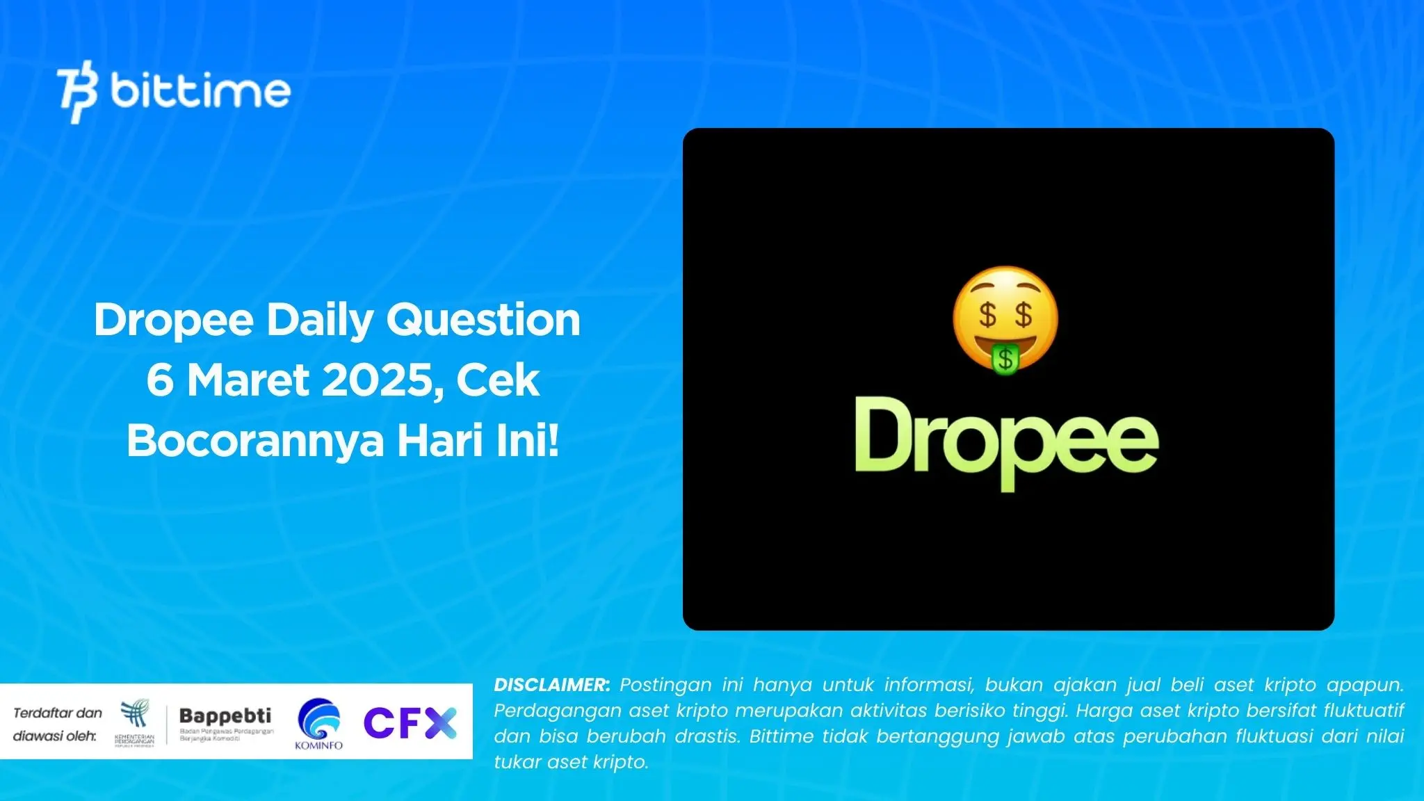Dropee Daily Question 6 Maret 2025, Cek Bocorannya Hari Ini!