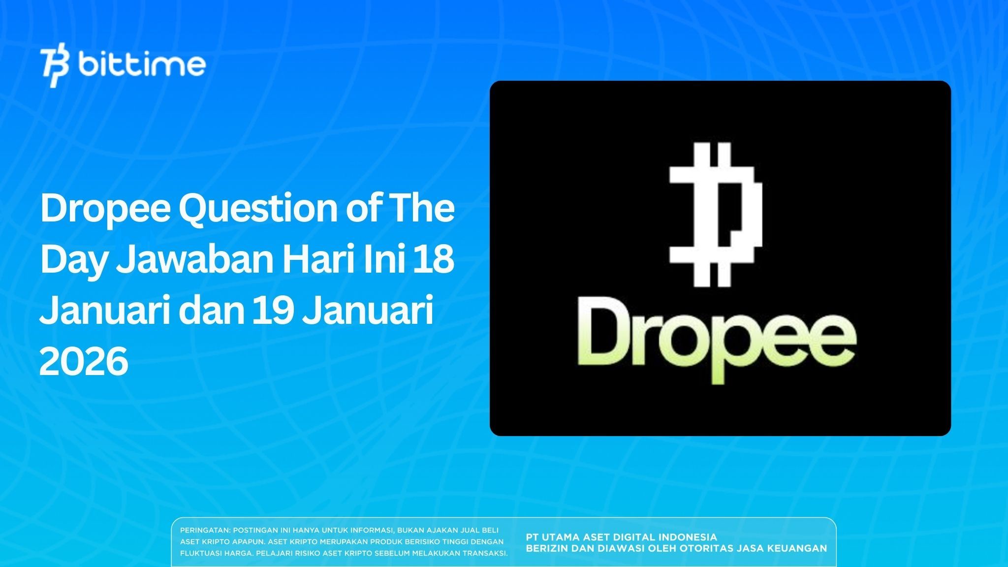 Dropee Question of The Day Jawaban Hari Ini 18 Januari dan 19 Januari 2026