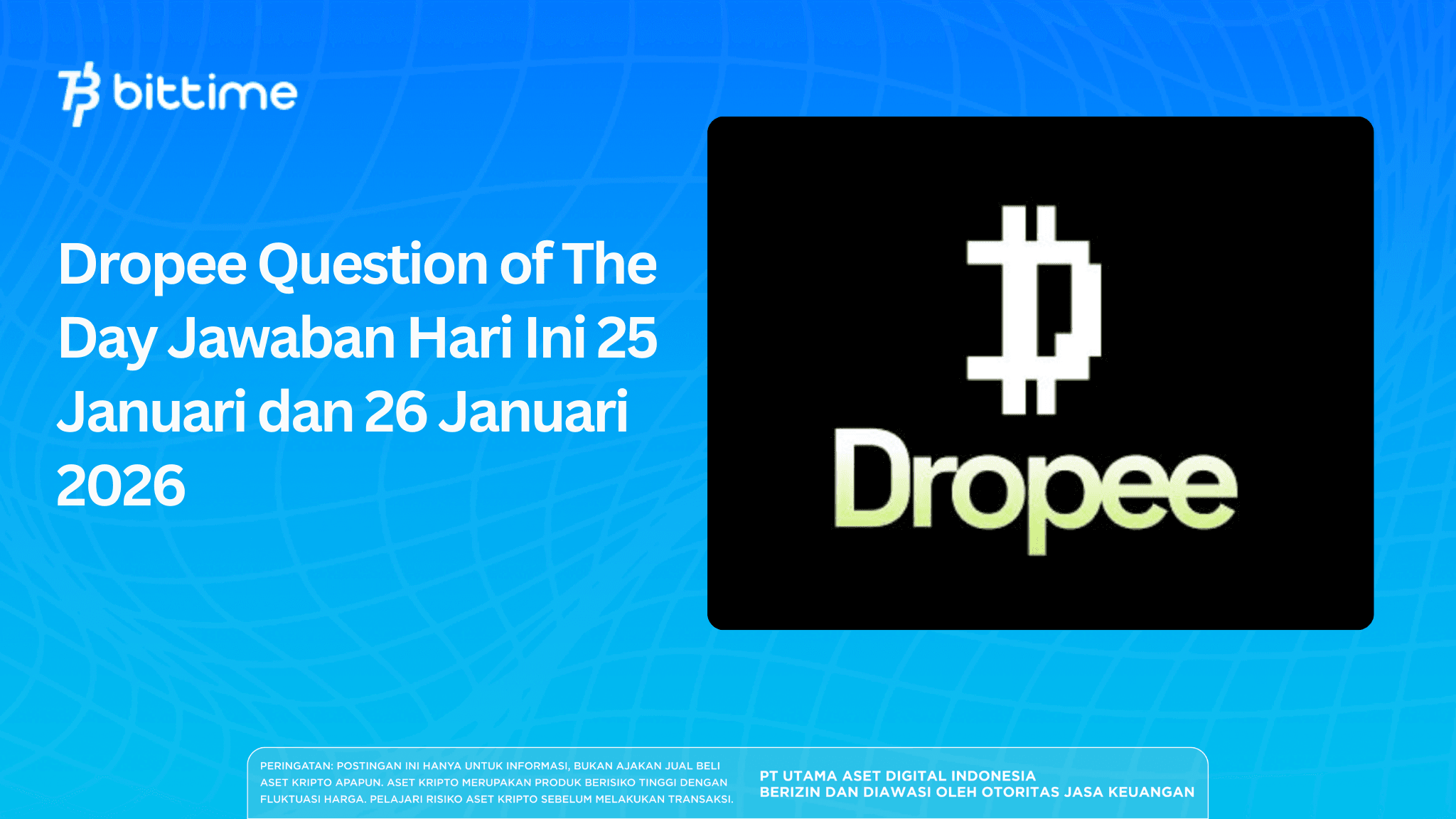 Dropee Question of The Day Jawaban Hari Ini 25 Januari dan 26 Januari 2026