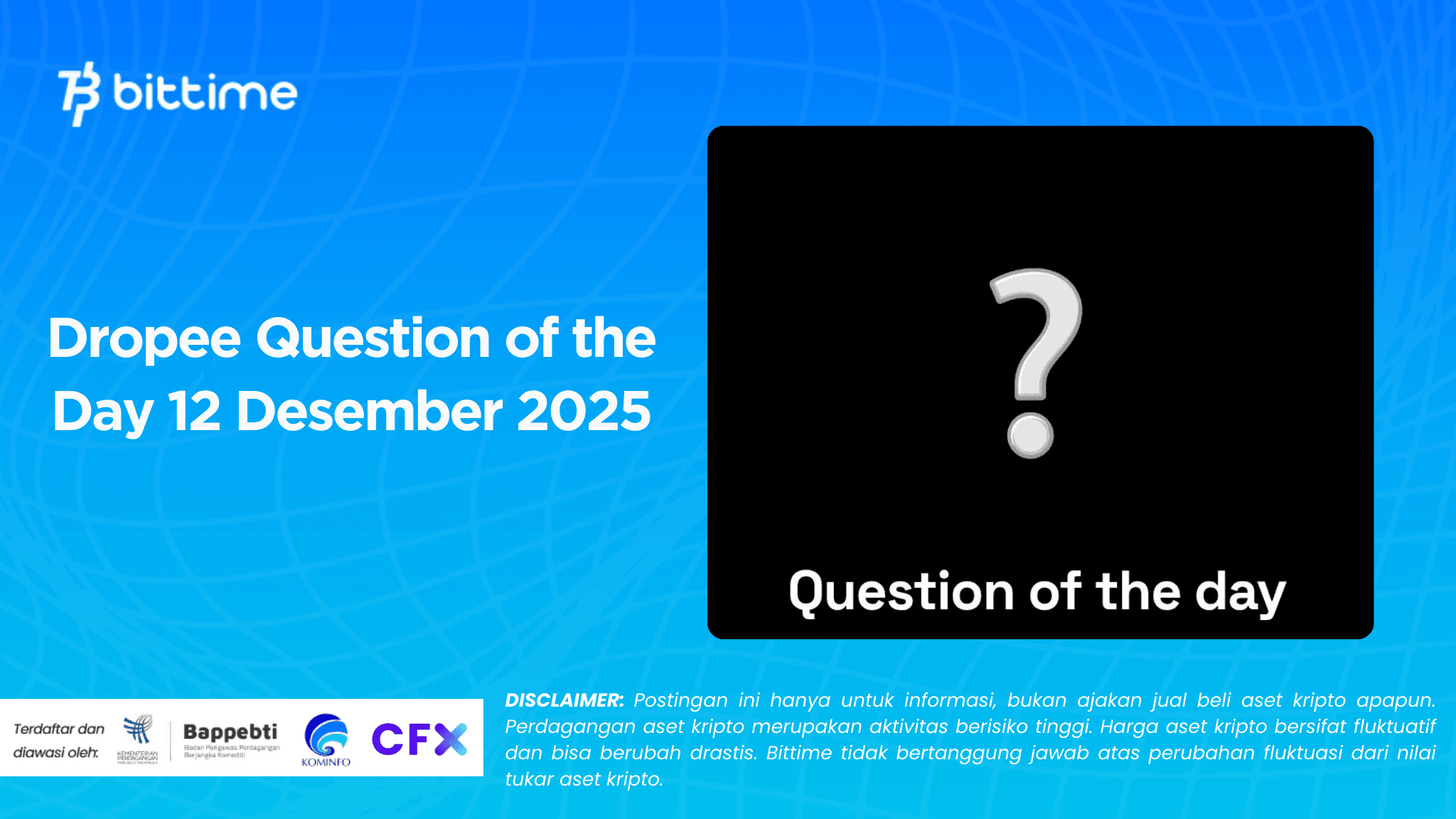 Dropee Question of the Day 12 Desember 2025