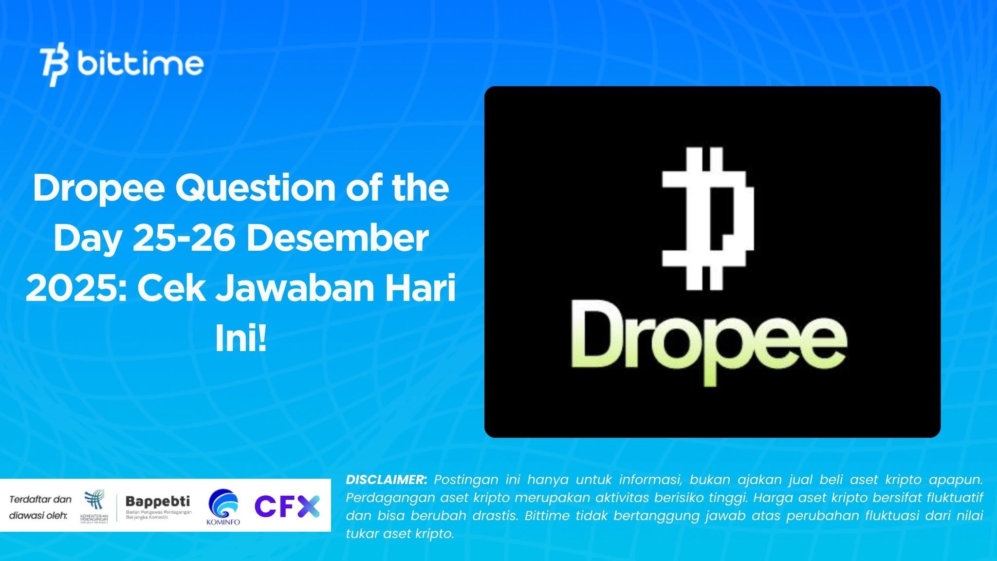 Dropee Question of the Day 25-26 Desember 2025: Cek Jawaban Hari Ini!