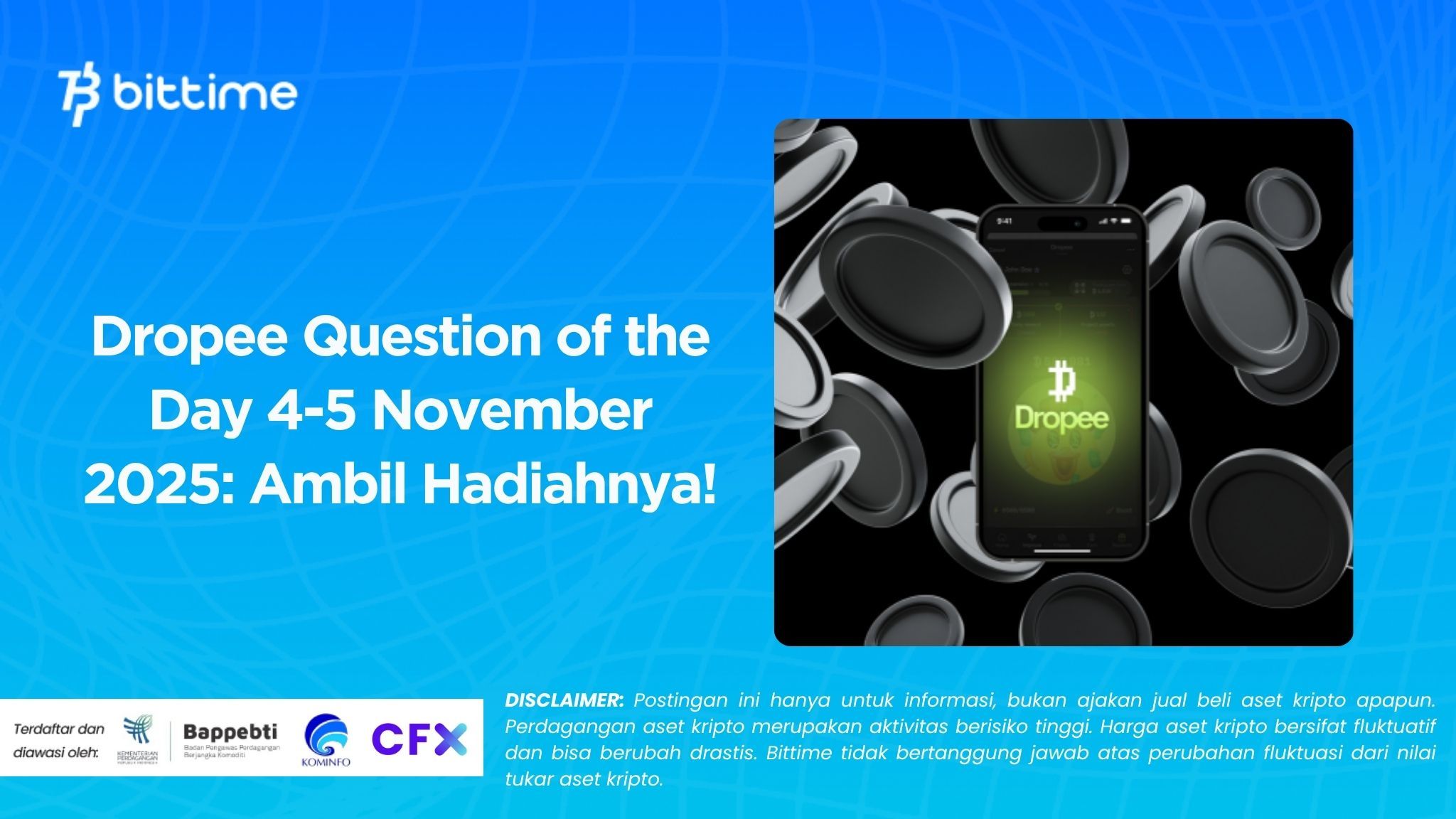 Dropee Question of the Day 4-5 November 2025: Ambil Hadiahnya!