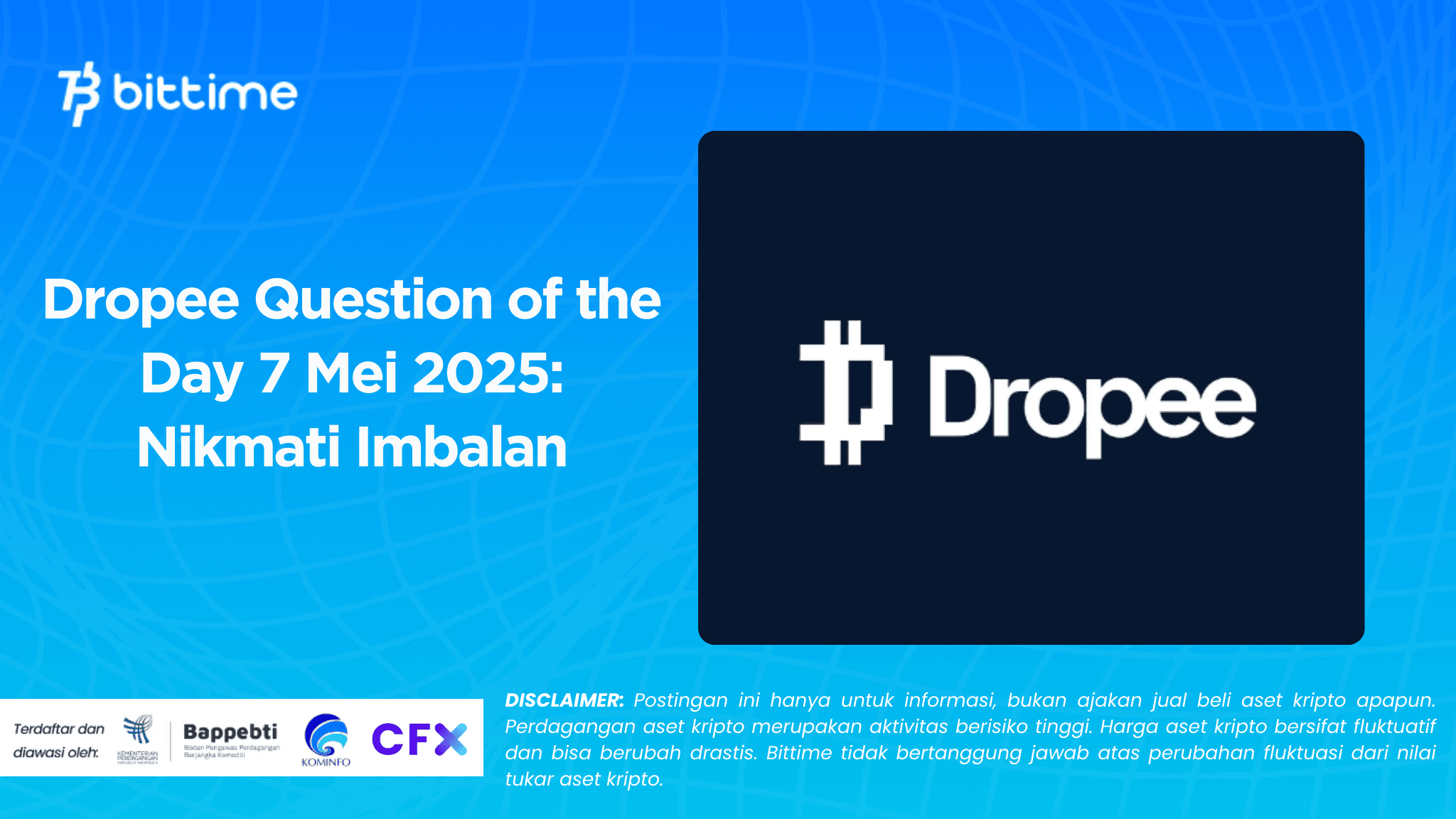 Dropee Question of the Day 7 Mei 2025 Nikmati Imbalan