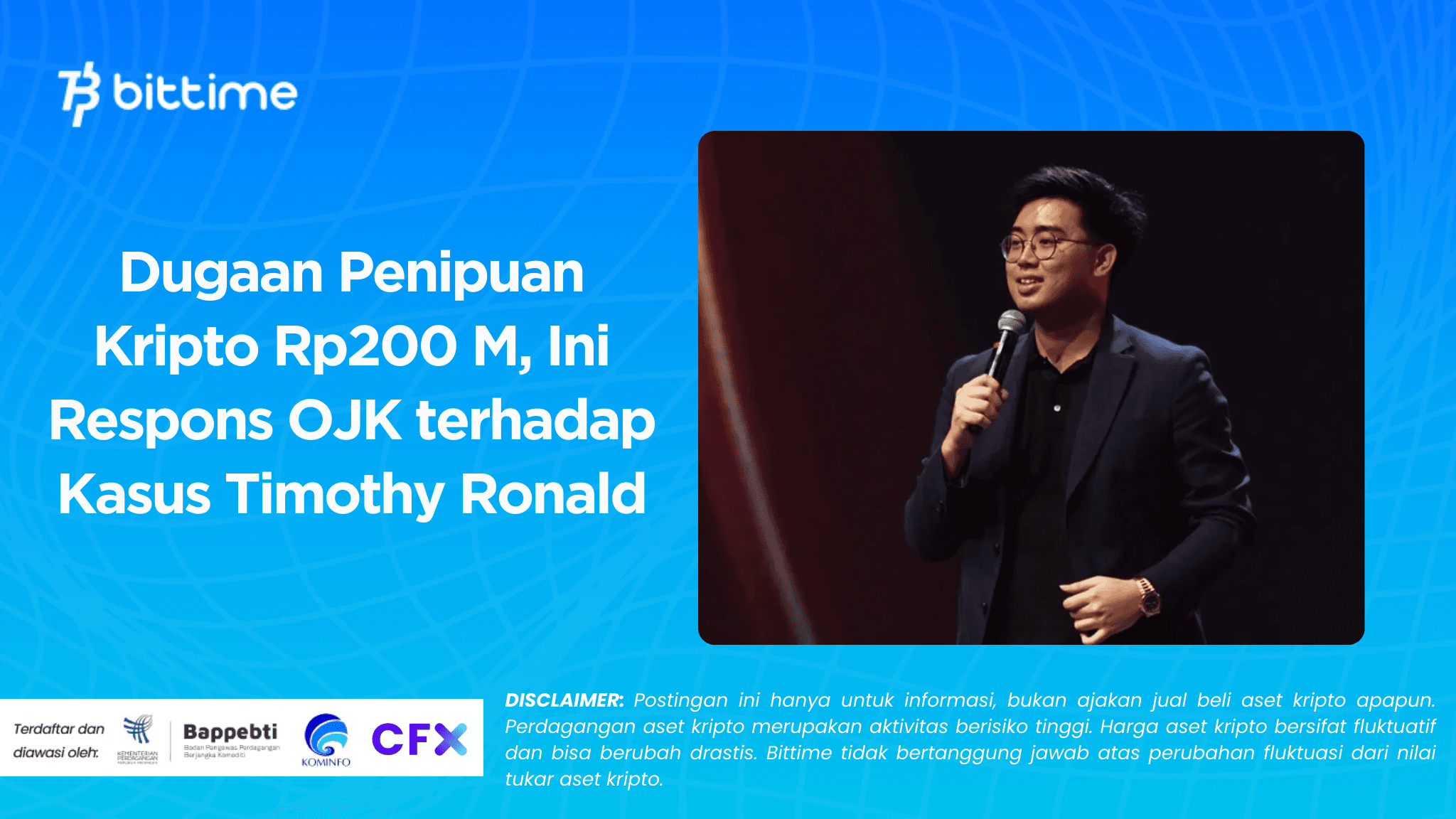 Dugaan Penipuan Kripto Rp200 M, Ini Respons OJK terhadap Kasus Timothy Ronald