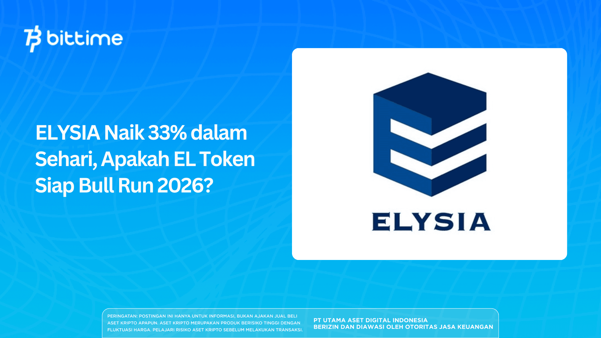 ELYSIA Naik 33% dalam Sehari, Apakah EL Token Siap Bull Run 2026