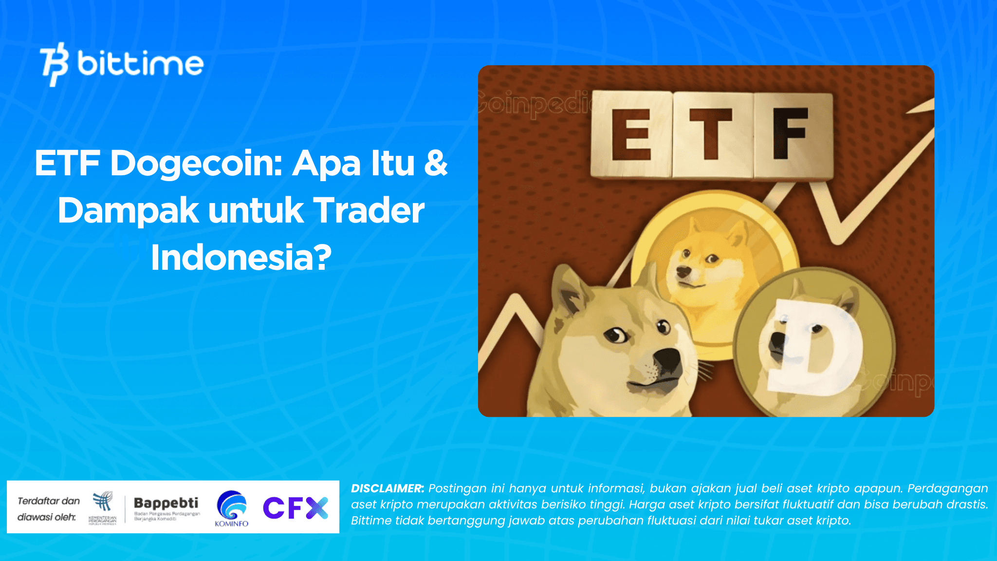 Dogecoin ETF: What Is It & How Does It Affect Indonesian Traders?