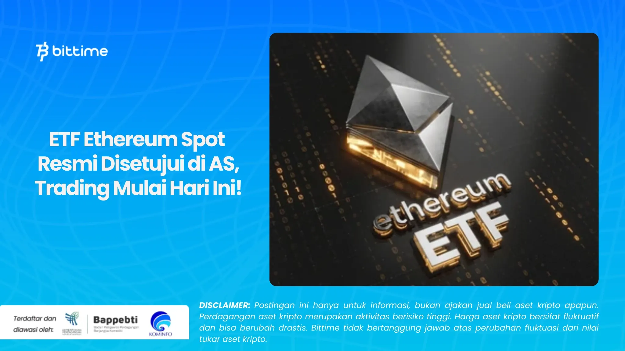 ETF Ethereum Spot Resmi Disetujui.webp