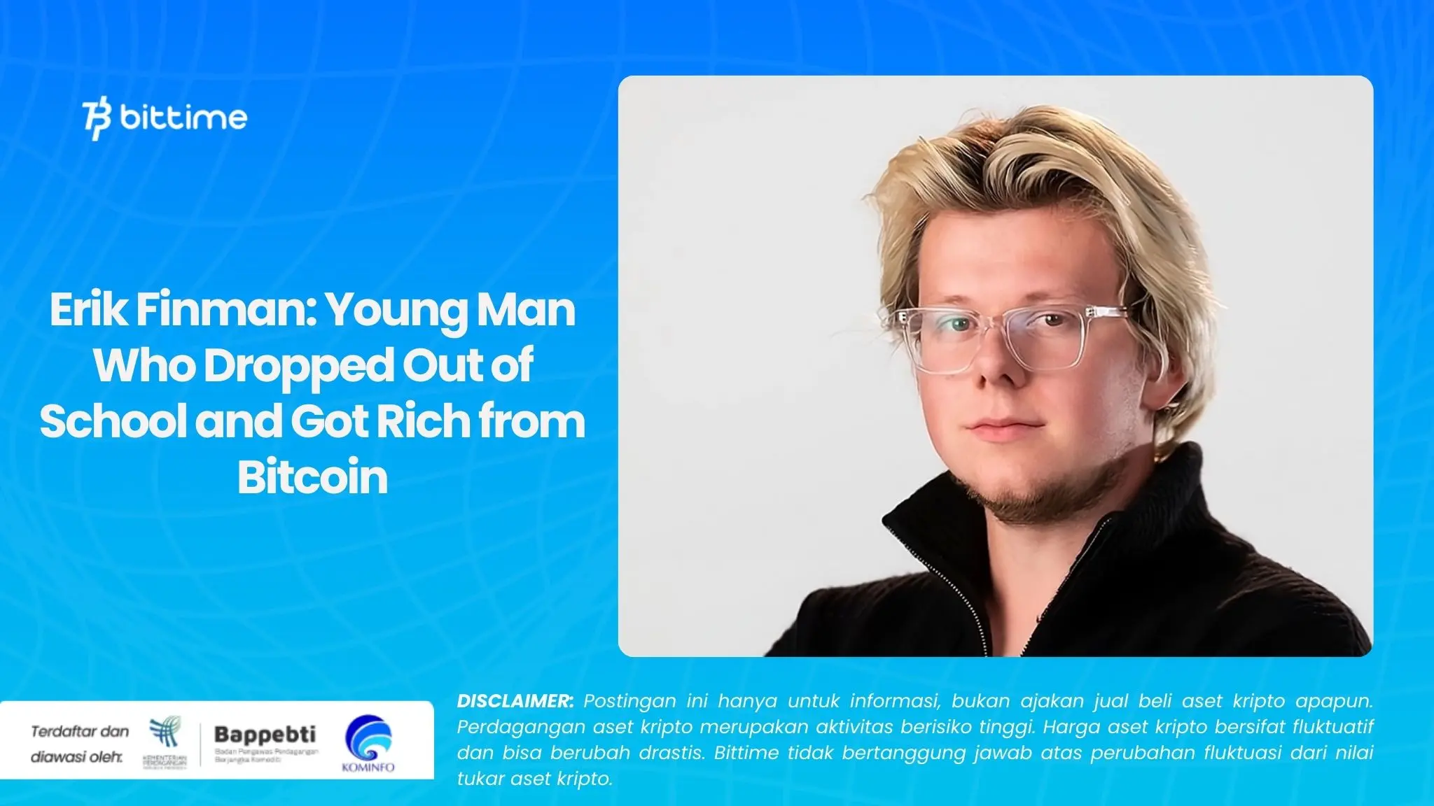 Erik Finman Young Man Who Dropped Out of School and Got Rich from Bitcoin.webp
