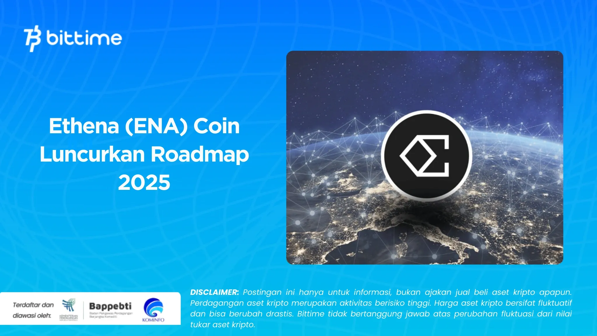 Ethena (ENA) Coin Luncurkan Roadmap 2025.