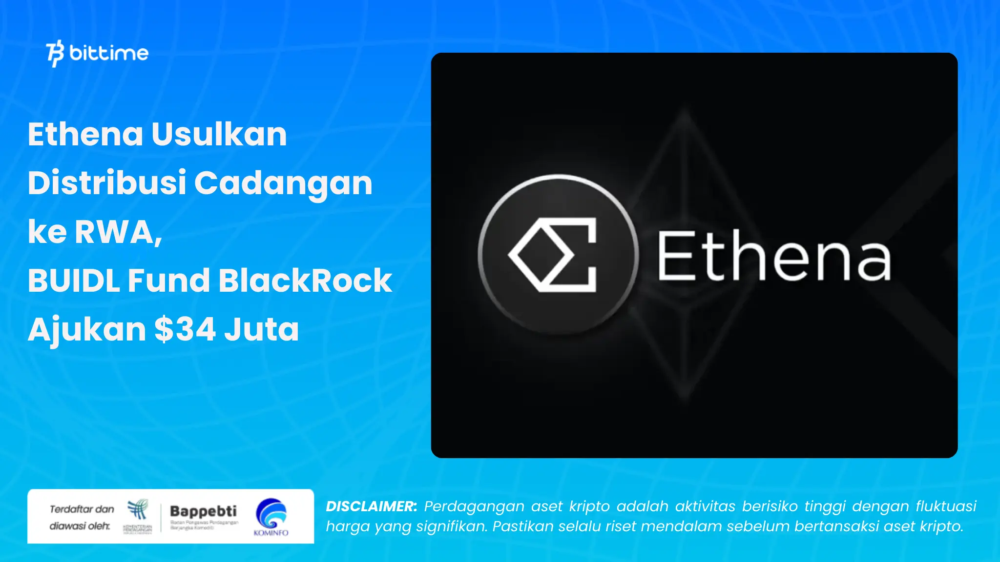 Ethena Usulkan Distribusi Cadangan ke RWA - Bittime