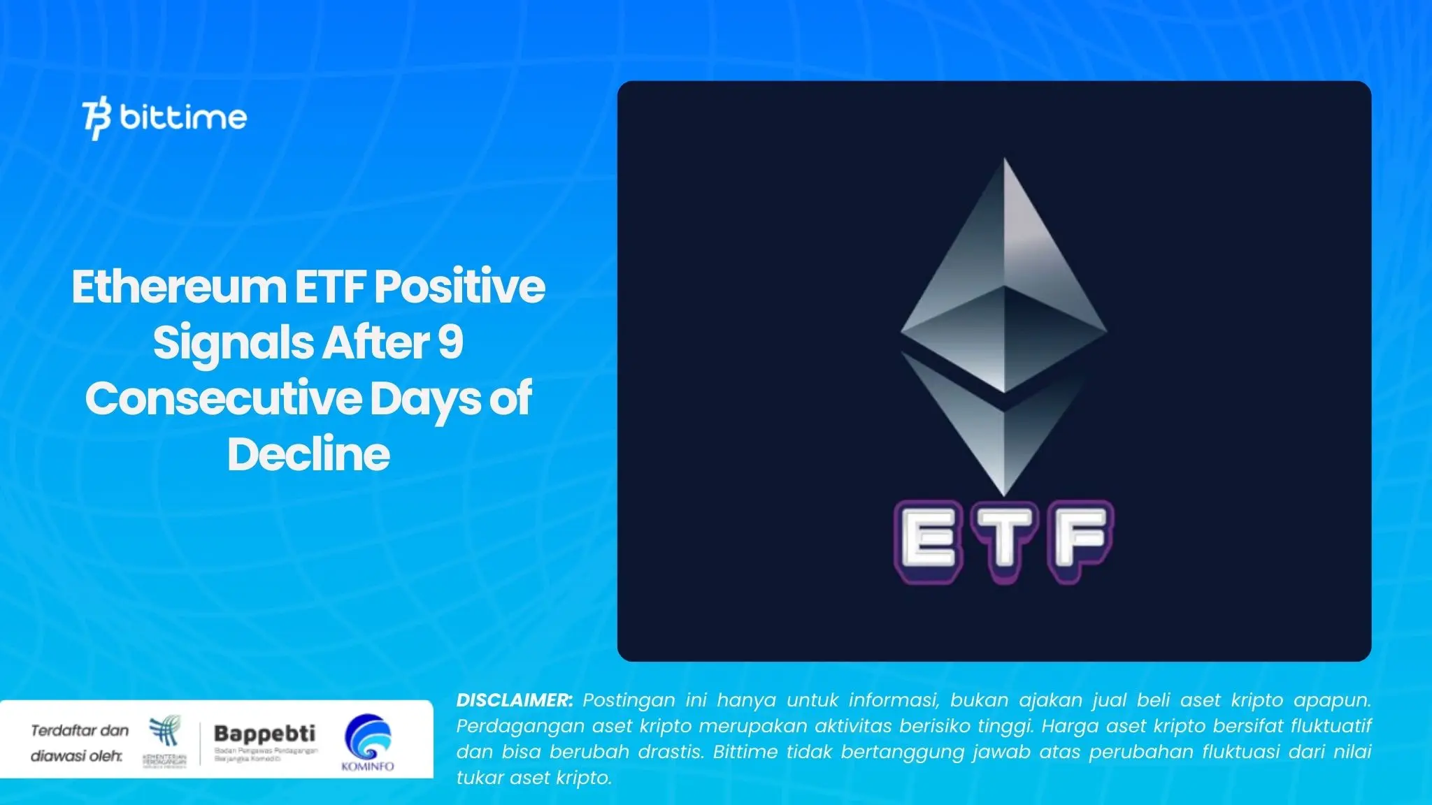 Ethereum ETF Positive Signals After 9 Consecutive Days of Decline.webp