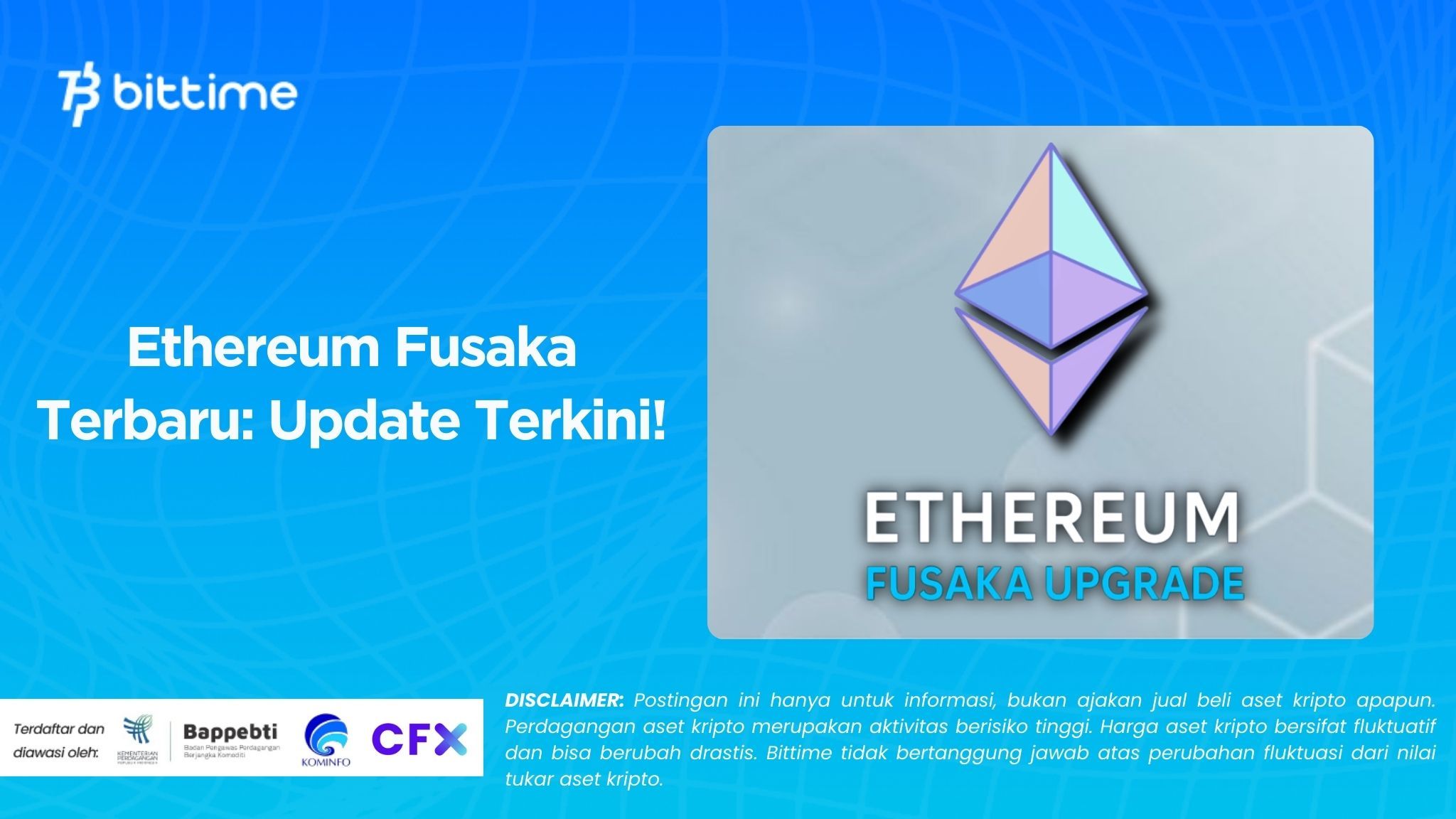 Ethereum Fusaka Latest: Latest Update!